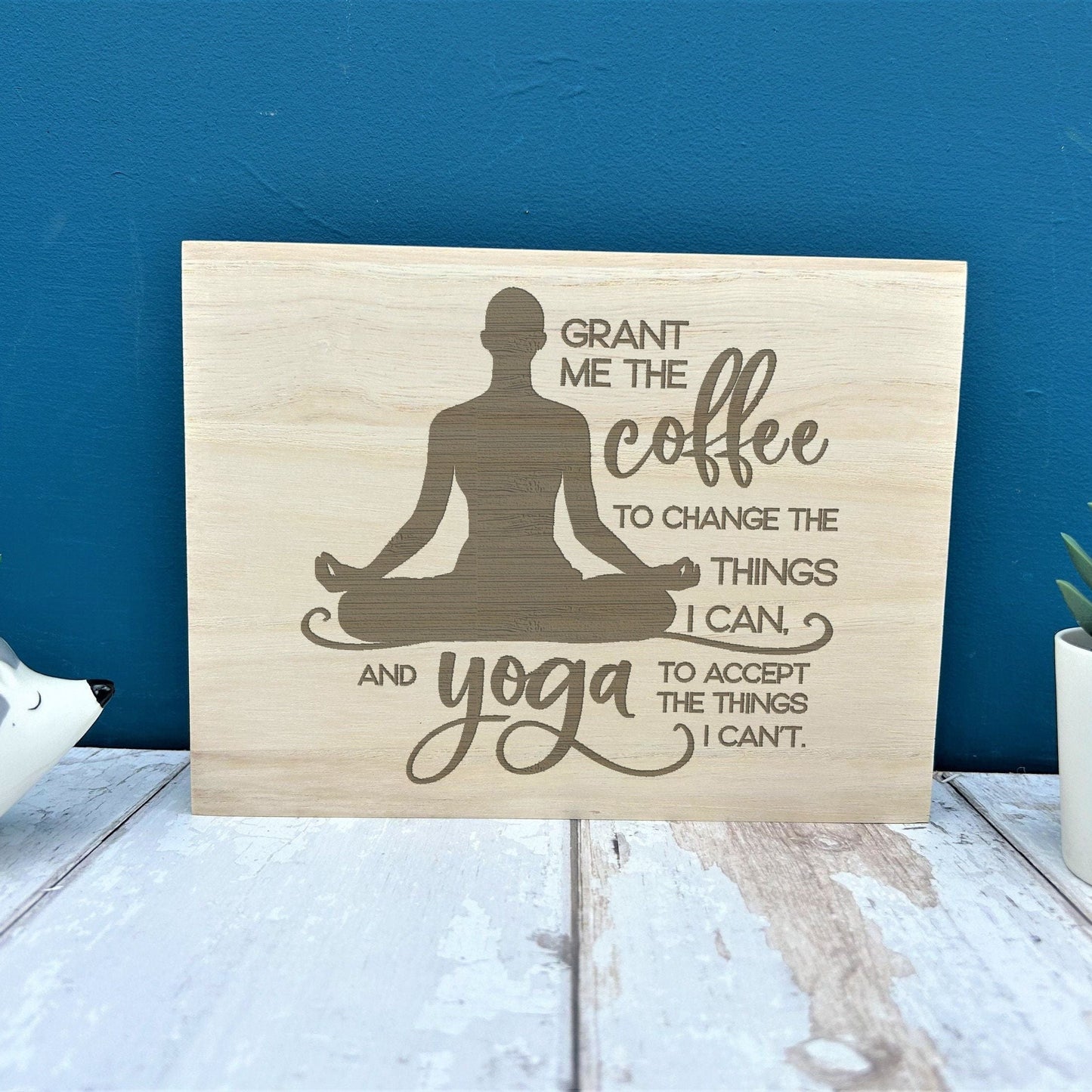 Grant Me Coffee Yoga Engraved Wooden Wall Plaque Decor Positivity Gift