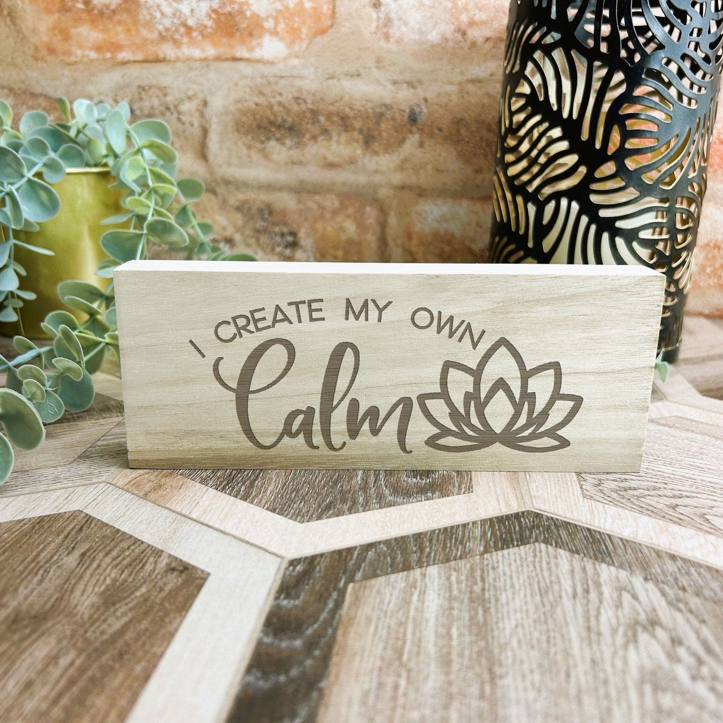 I Create My Own Calm Yoga Engraved Wooden Wall Plaque Decor Positivity Gift