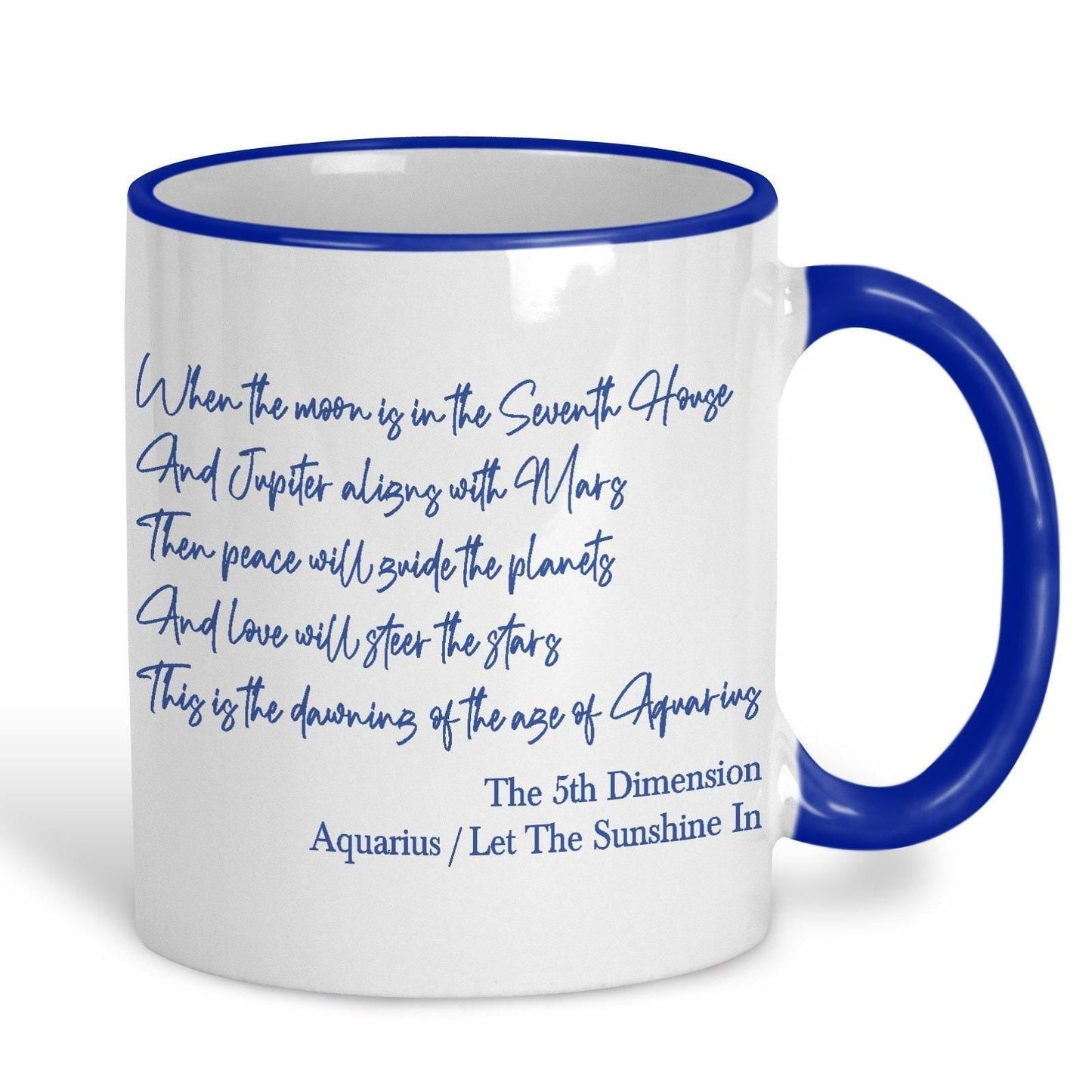 The 5th Dimension Aquarius Mug