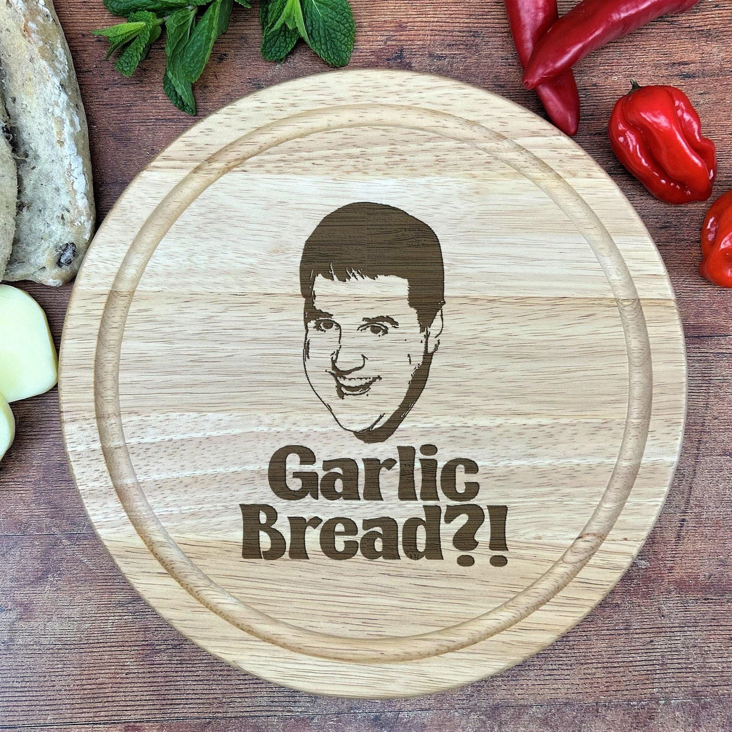 Peter Kay Garlic Bread Quote - Manchester Dialect - Chopping Board