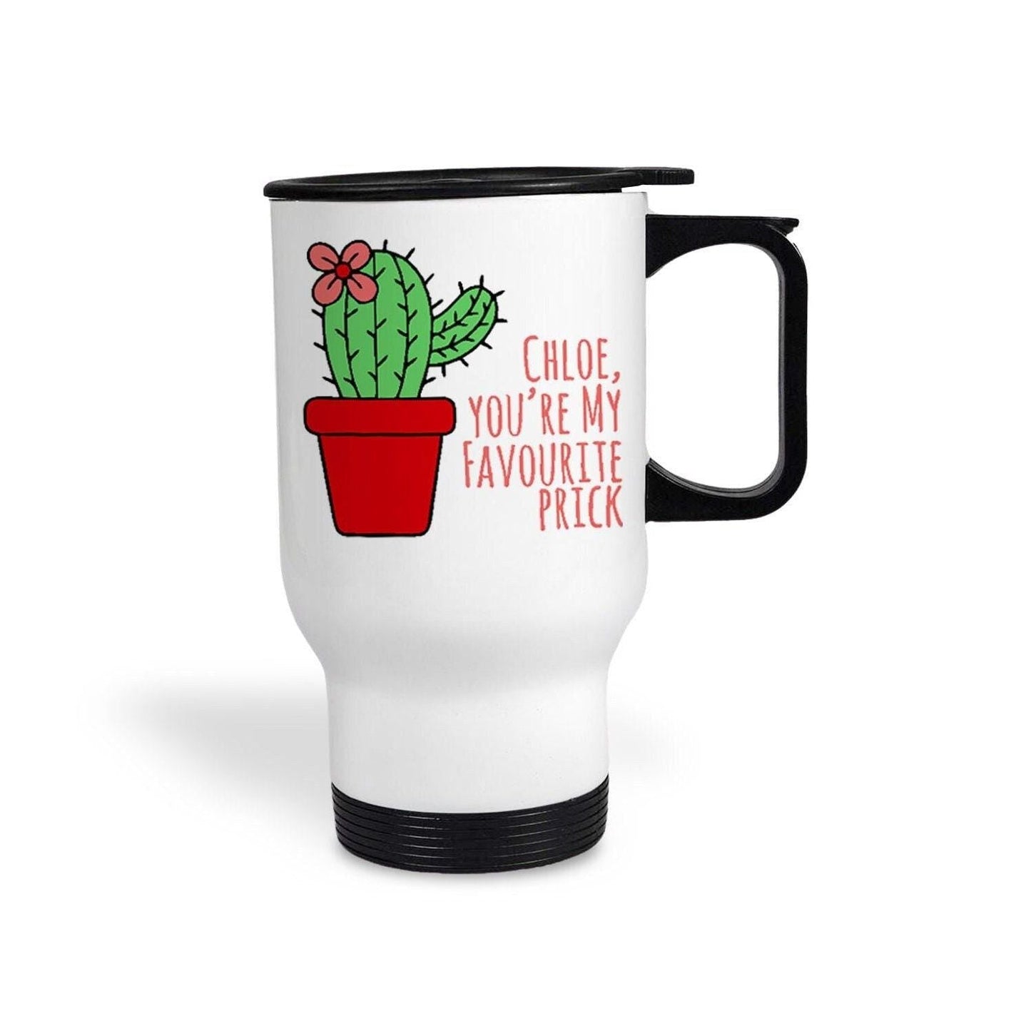 My Favourite Prick Cactus Cacti Funny Personalised Travel Mug Valentine's Day