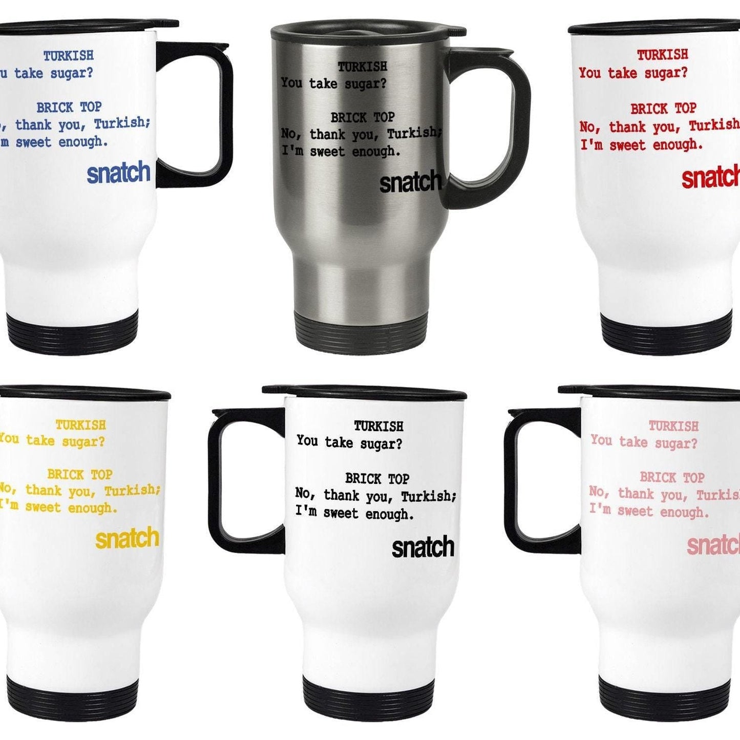 Snatch "I'm Sweet Enough" Travel Mug Personalised