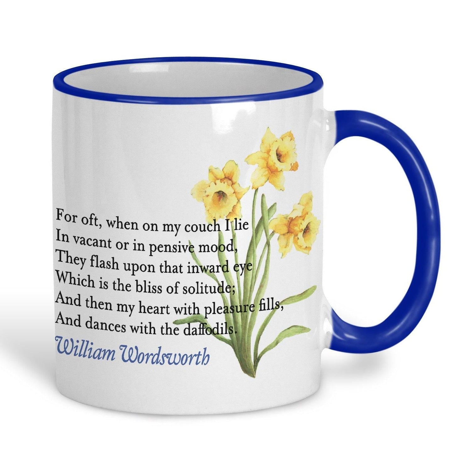 William Wordsworth Daffodils I Wandered Lonely as a Cloud Poetry Quote Mug E