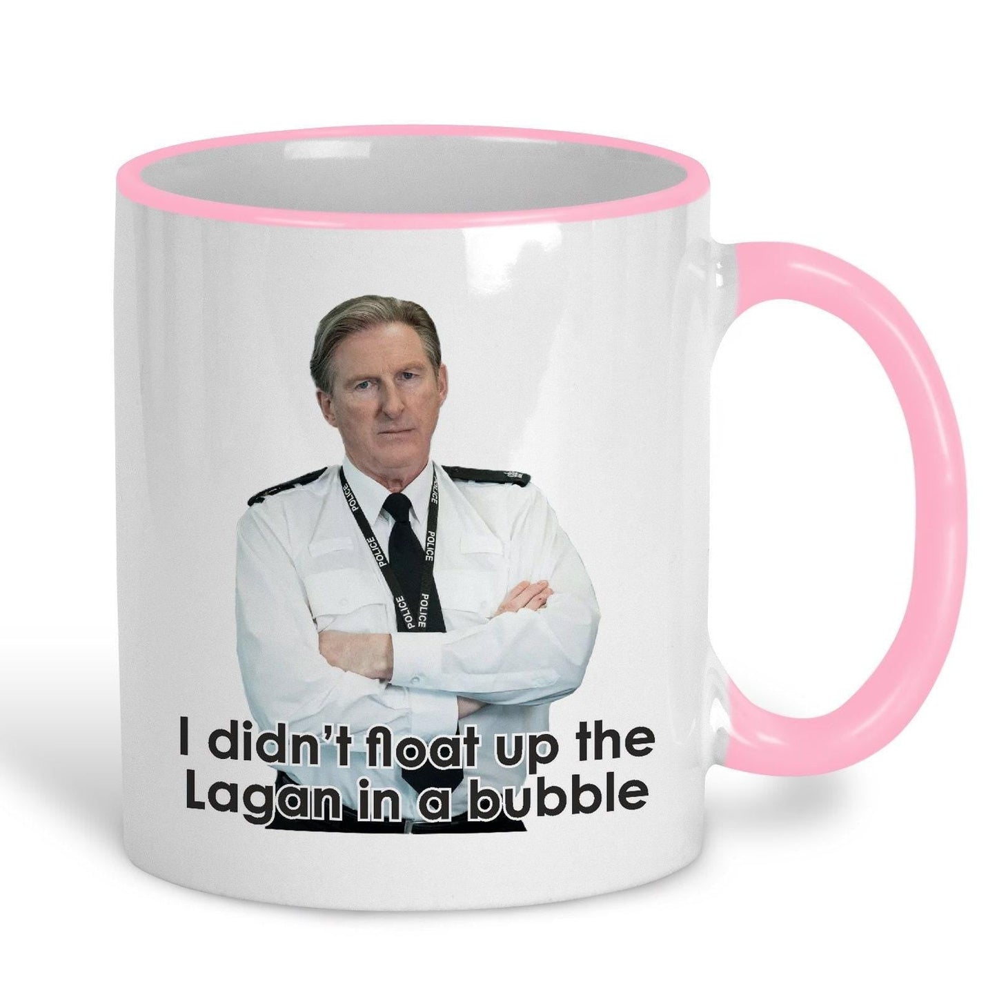 Line of Duty Ted Hastings Up The Lagan In A Bubble - Northern Ireland Dialect - Personalised Ceramic Mug