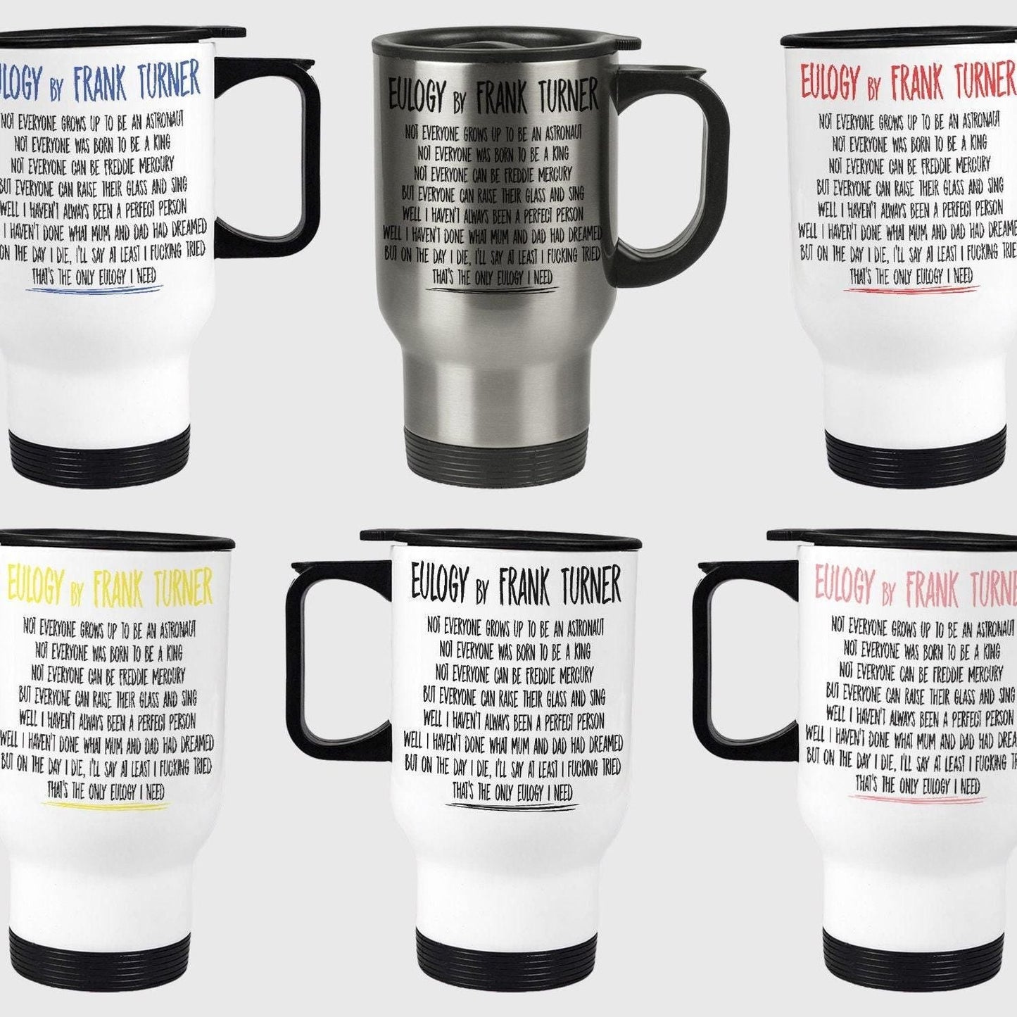 Frank Turner Eulogy Music Lyrics Travel Mug Personalised Gift