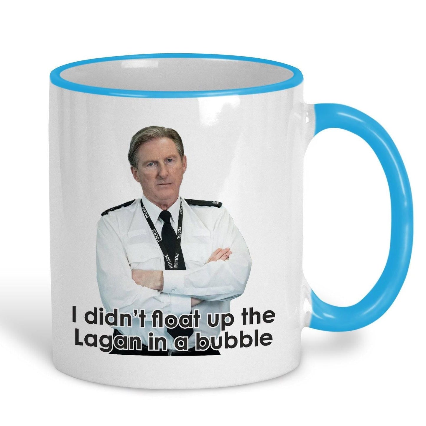 Line of Duty Ted Hastings Up The Lagan In A Bubble - Northern Ireland Dialect - Personalised Ceramic Mug