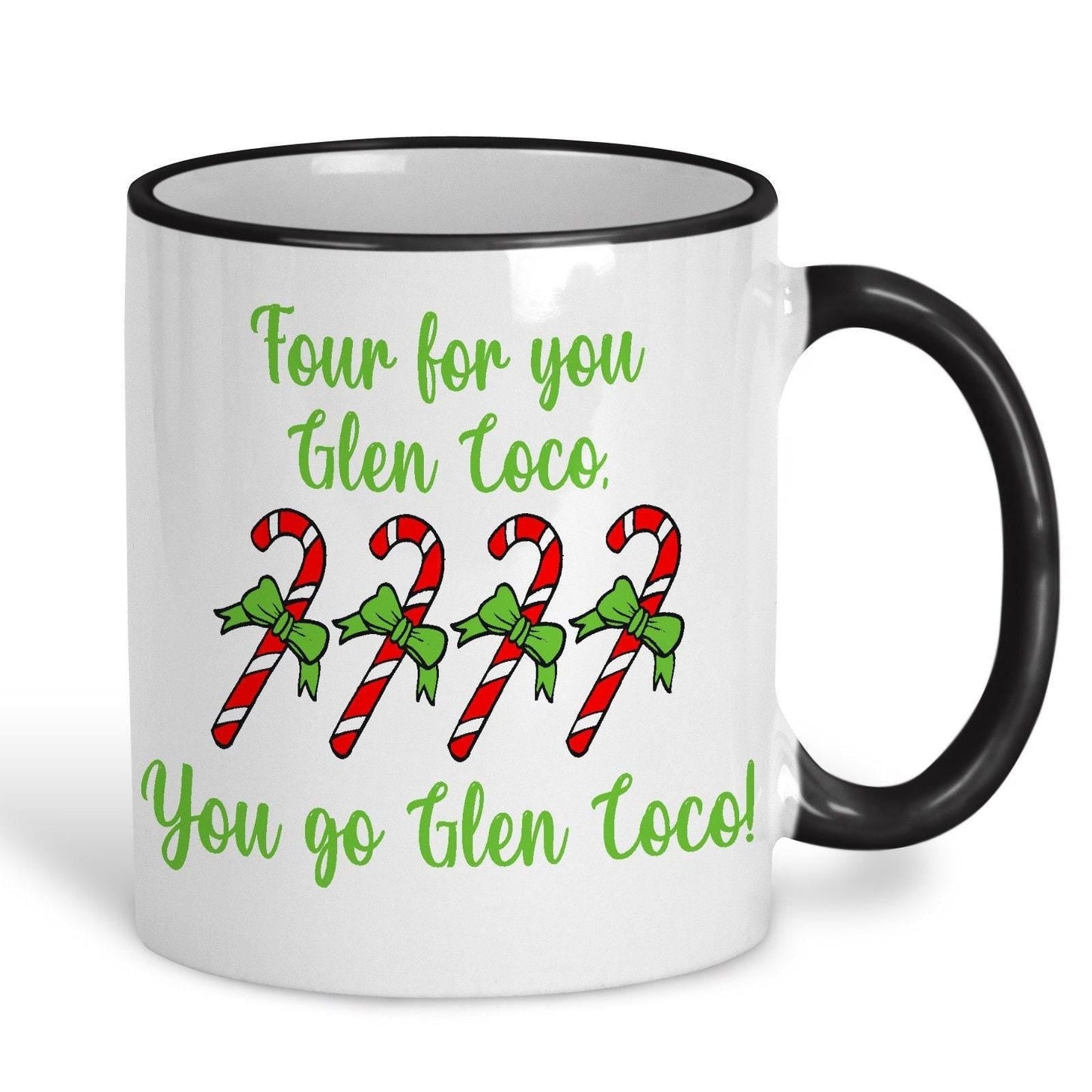 You Go Glen Coco Mean Girls Movie Quote Christmas Mug
