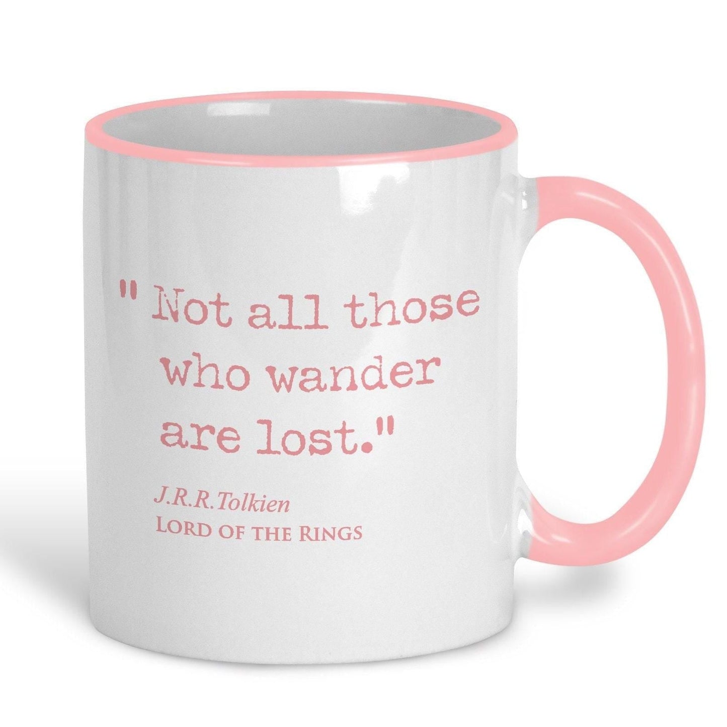 Lord of the Rings J.R.R Tolkien Book Quote "Not all those who wander are lost" Classic Literature Mug