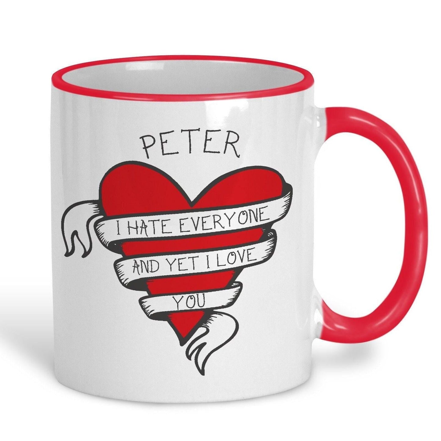 I Hate Everyone And Yet I Love You Personalised Valentine's Day Ceramic Mug