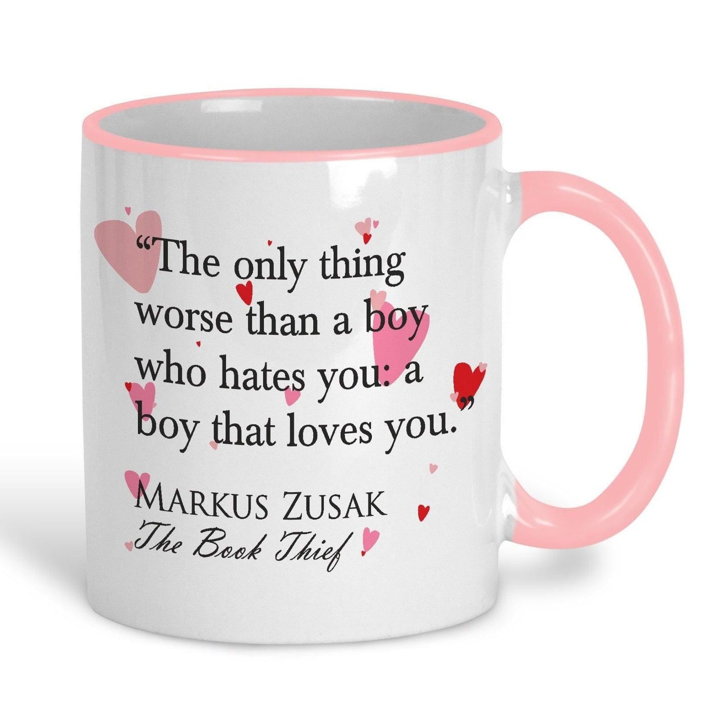 The Book Thief Markus Zusak A Boy That Loves You Book Quote Valentine's Day Mug