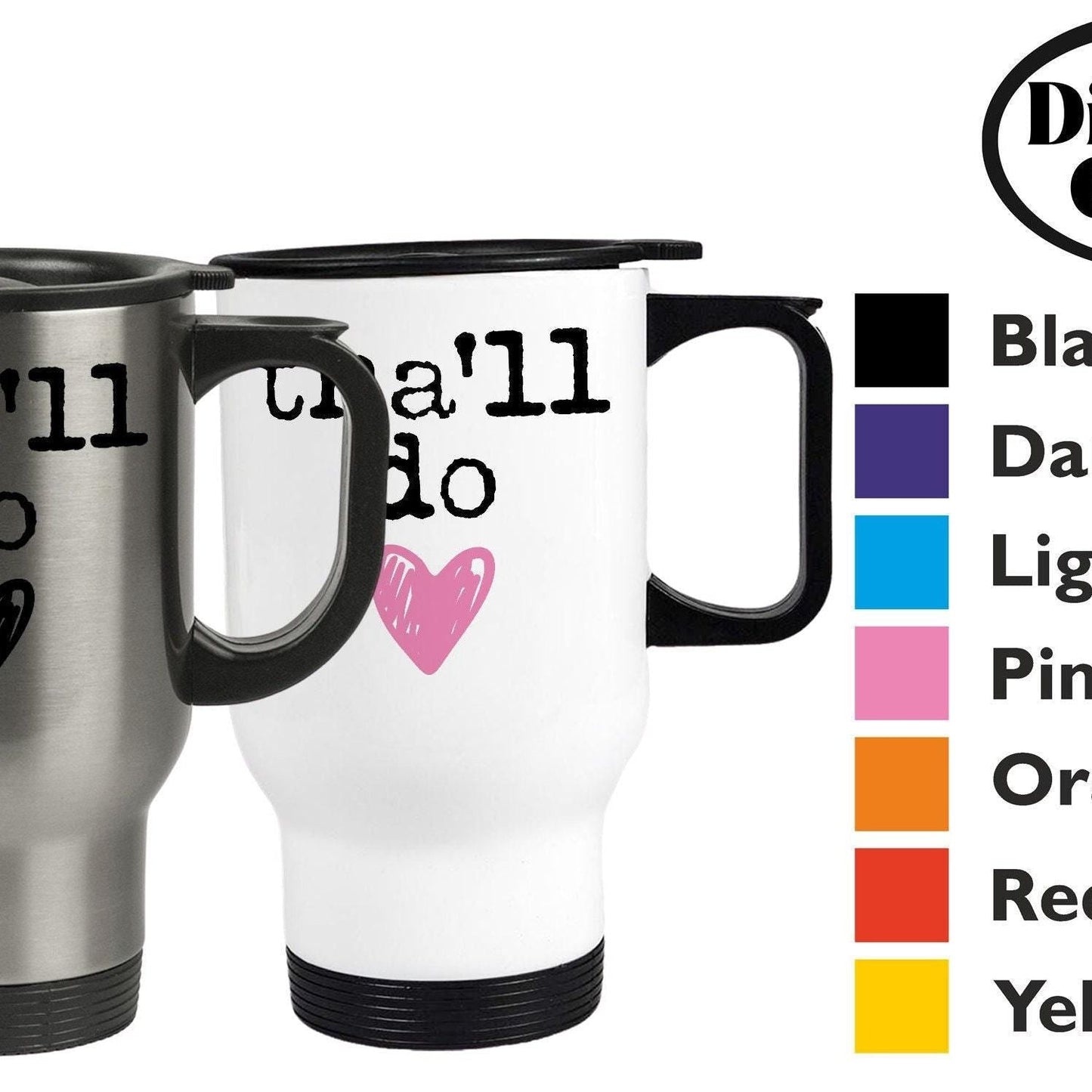 Tha'll Do Yorkshire Dialect - Personalised Travel Mug