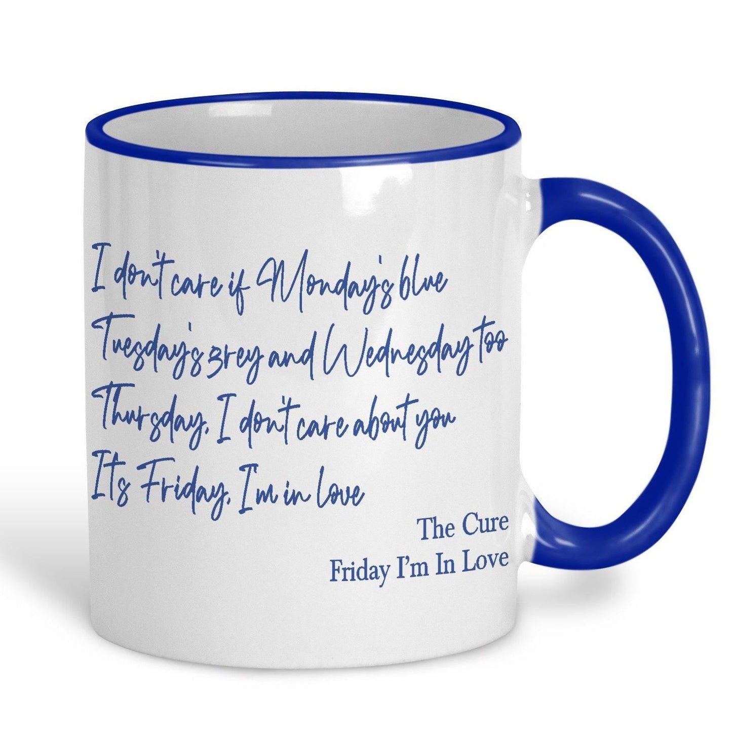 The Cure Friday I'm In Love Mug
