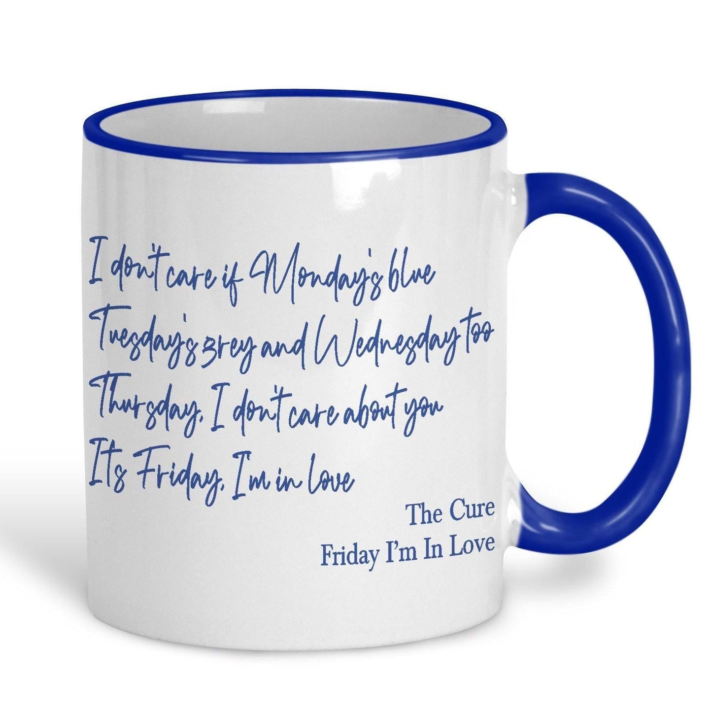 The Cure Friday I'm In Love Mug