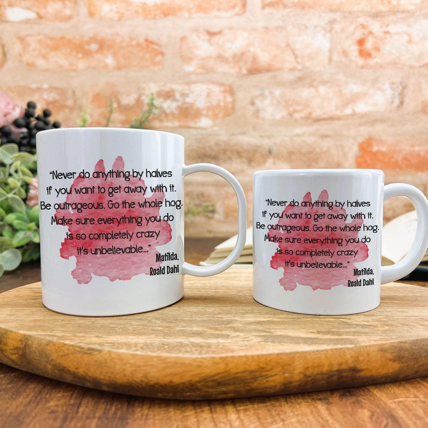 Matilda Be Outrageous Book Quote Literature Personalised Gift Mug Polymer First Unbreakable