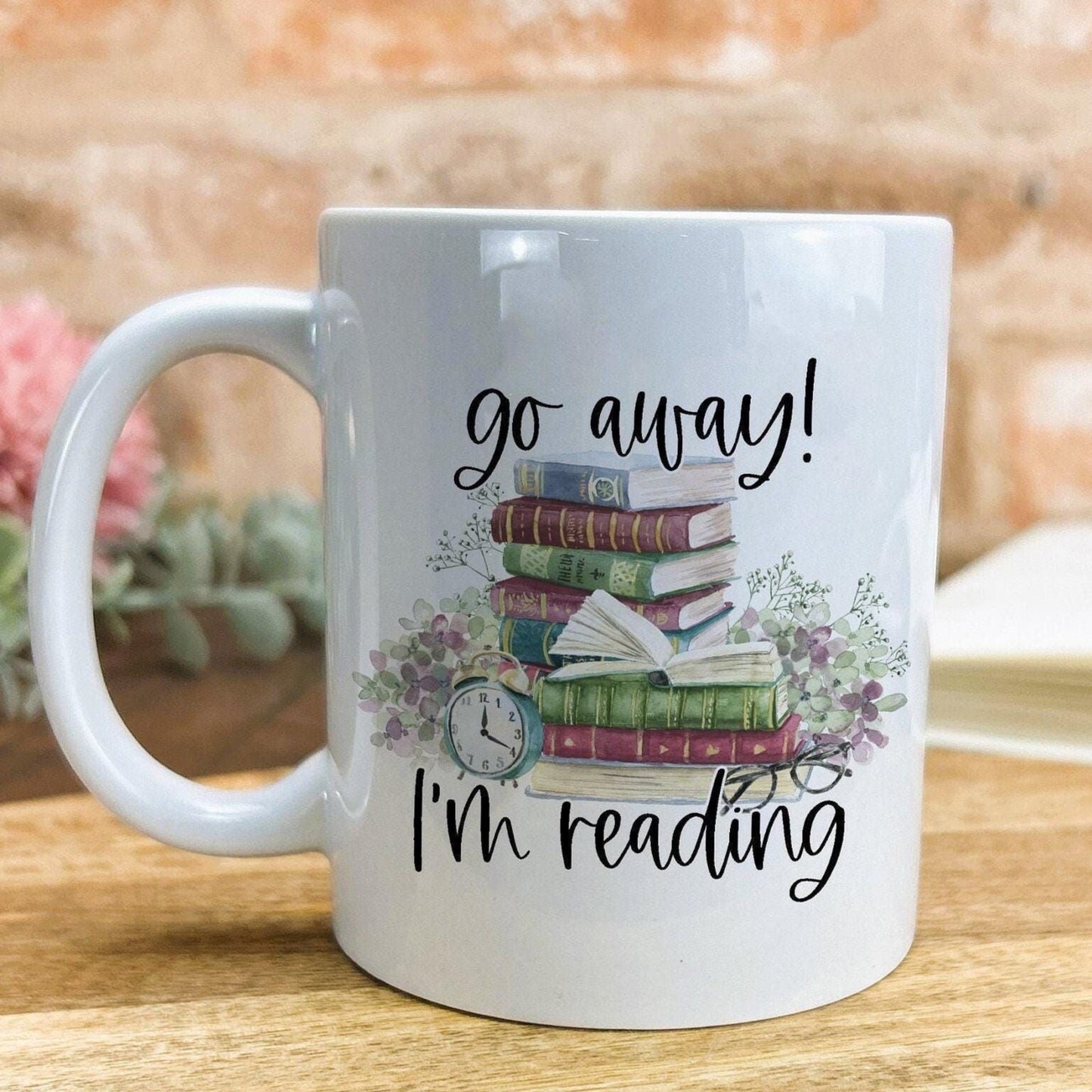 Go Away I'm Reading Mug