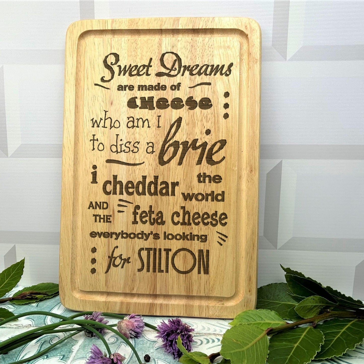 Sweet Dreams are Made of Cheese Wooden Chopping Charcuterie Board