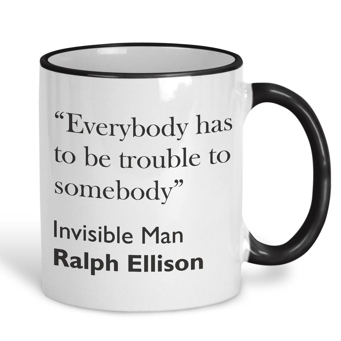 Ralph Ellison Invisible Man Literary Quote Mug