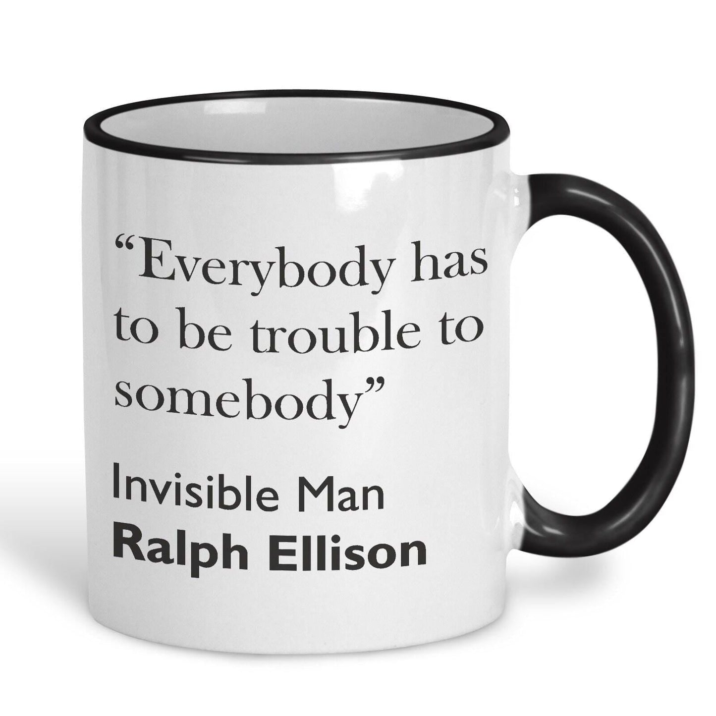 Ralph Ellison Invisible Man Literary Quote Mug
