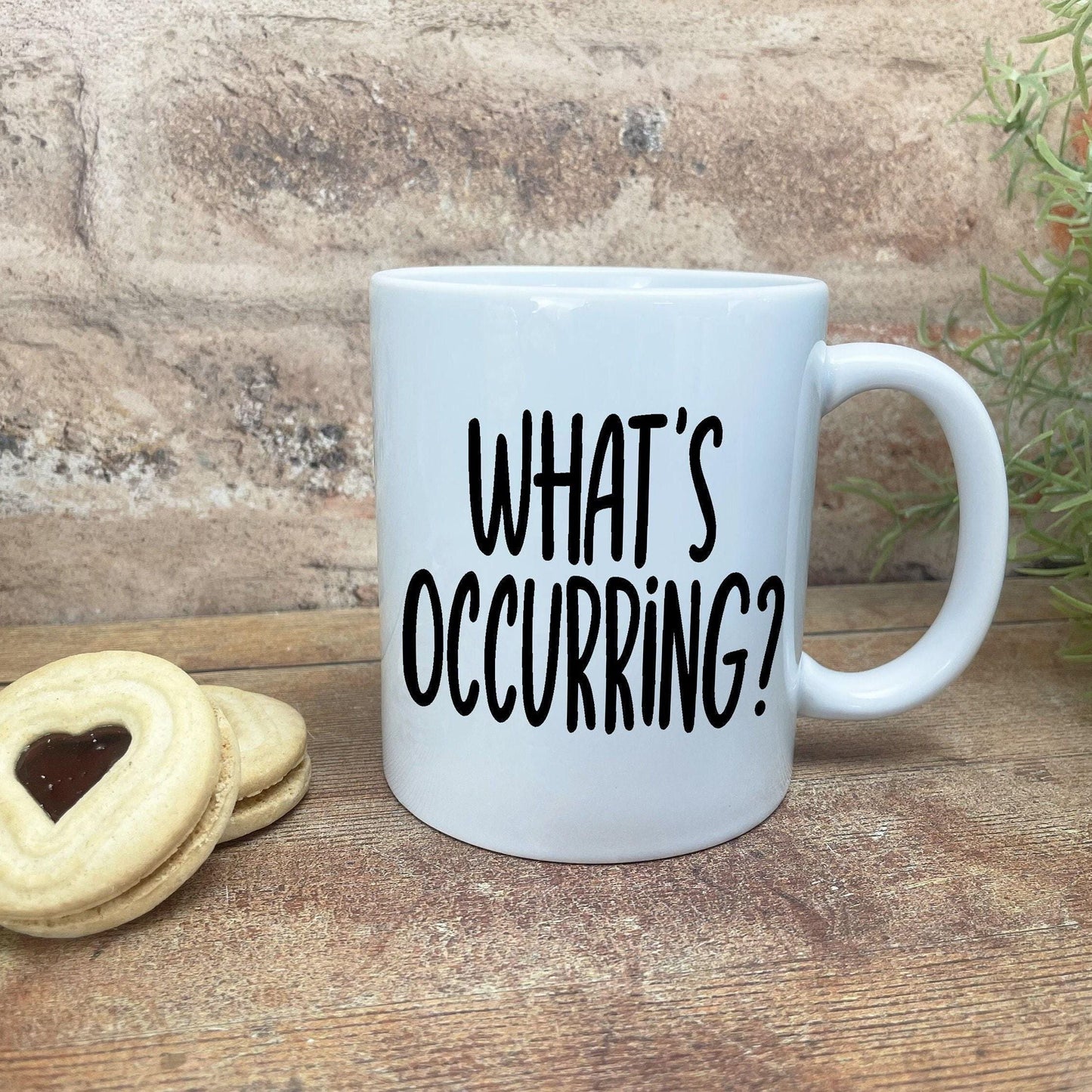 What's Occurring? - Welsh Dialect - Personalised Ceramic Mug