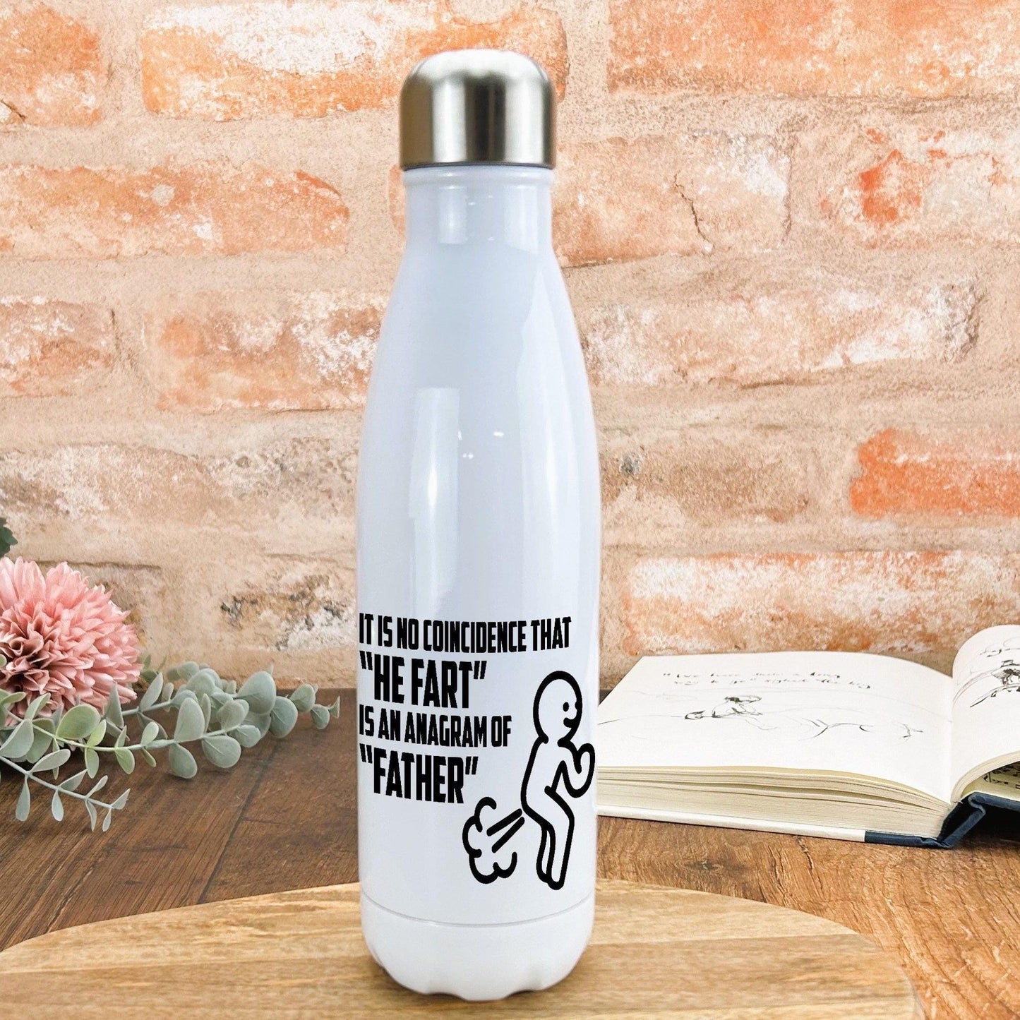 He Fart is an anagram of Father Joke Father's Day Personalised Water Bottle Gift