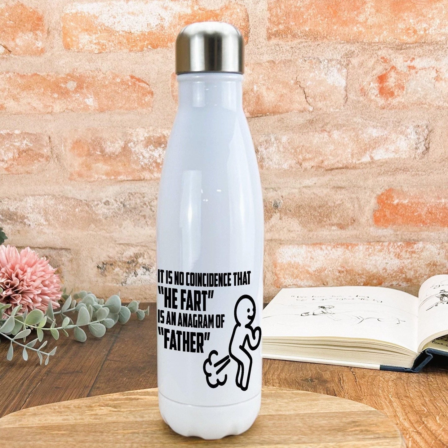 He Fart is an anagram of Father Joke Father's Day Personalised Water Bottle Gift