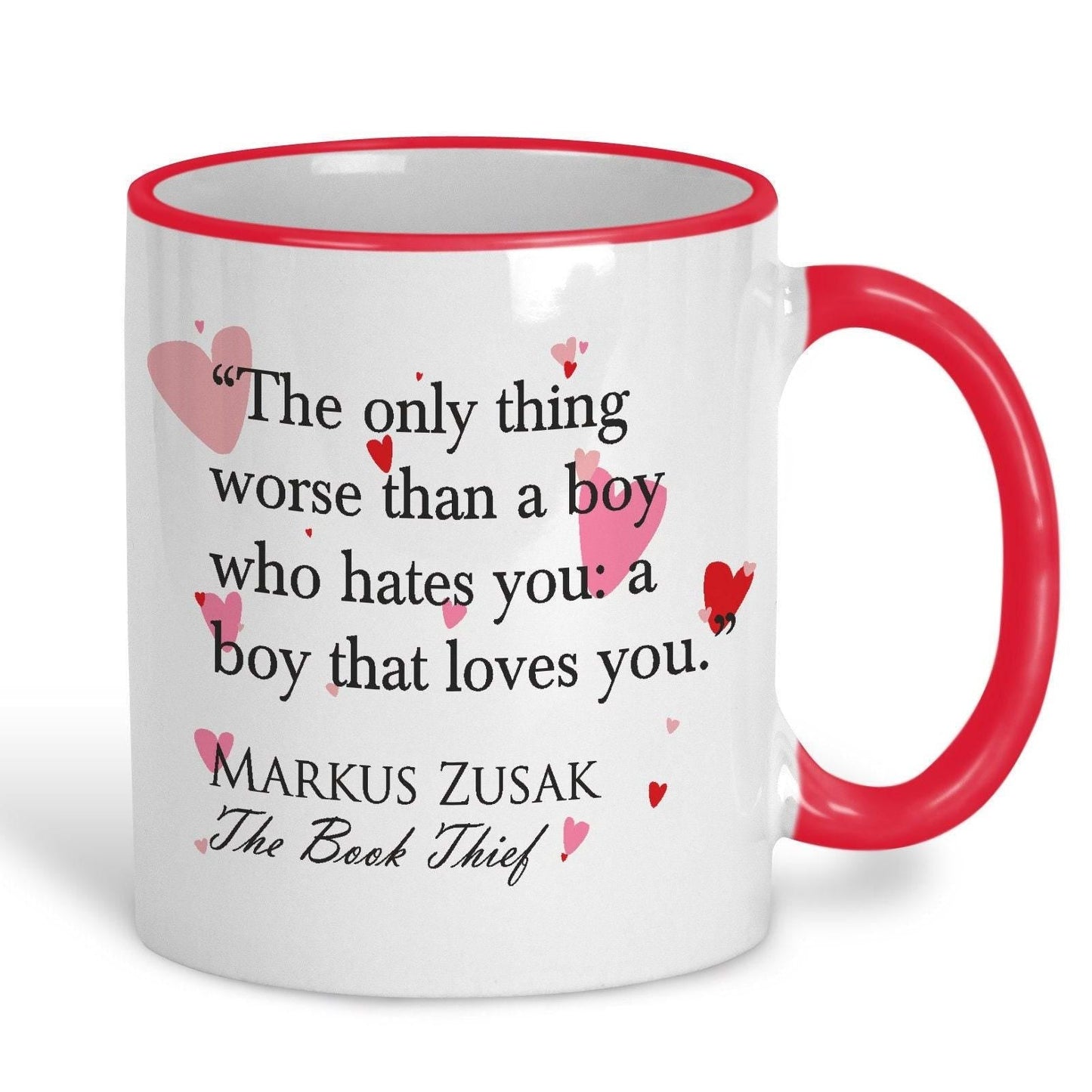 The Book Thief Markus Zusak A Boy That Loves You Book Quote Valentine's Day Mug