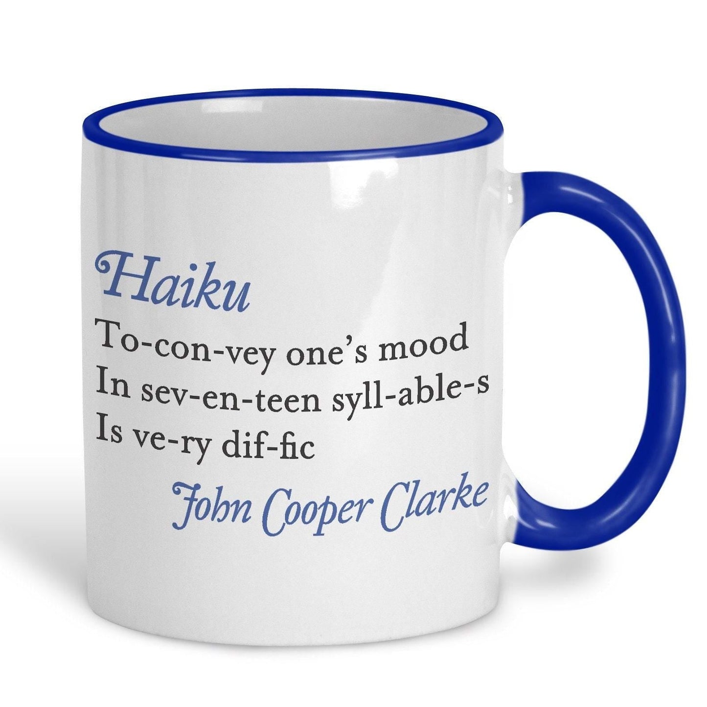 John Cooper Haiku Poetry Quote Mug