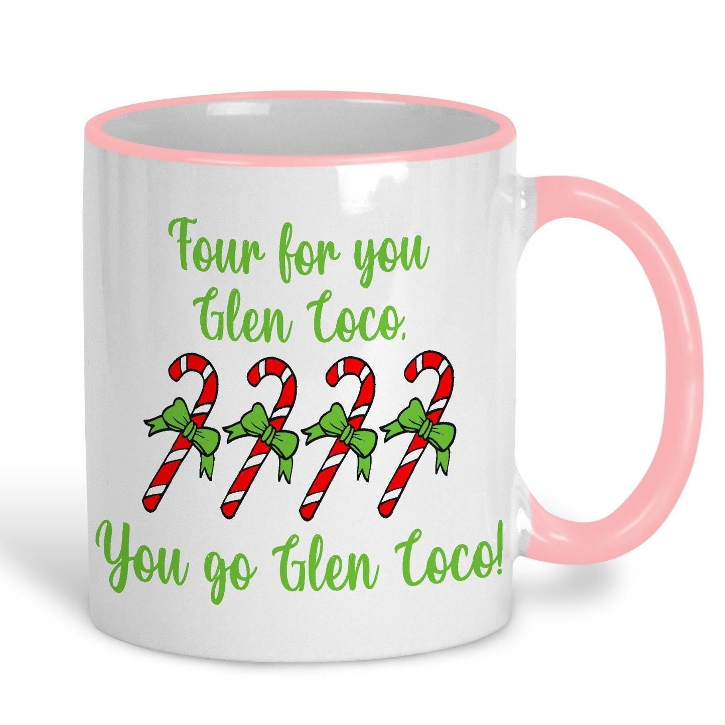 You Go Glen Coco Mean Girls Movie Quote Christmas Mug