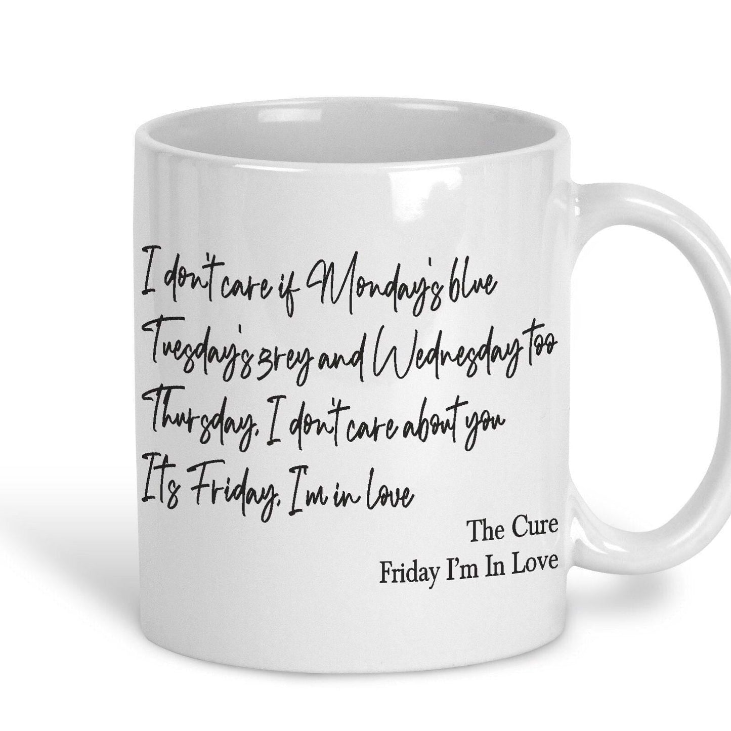The Cure Friday I'm In Love Mug