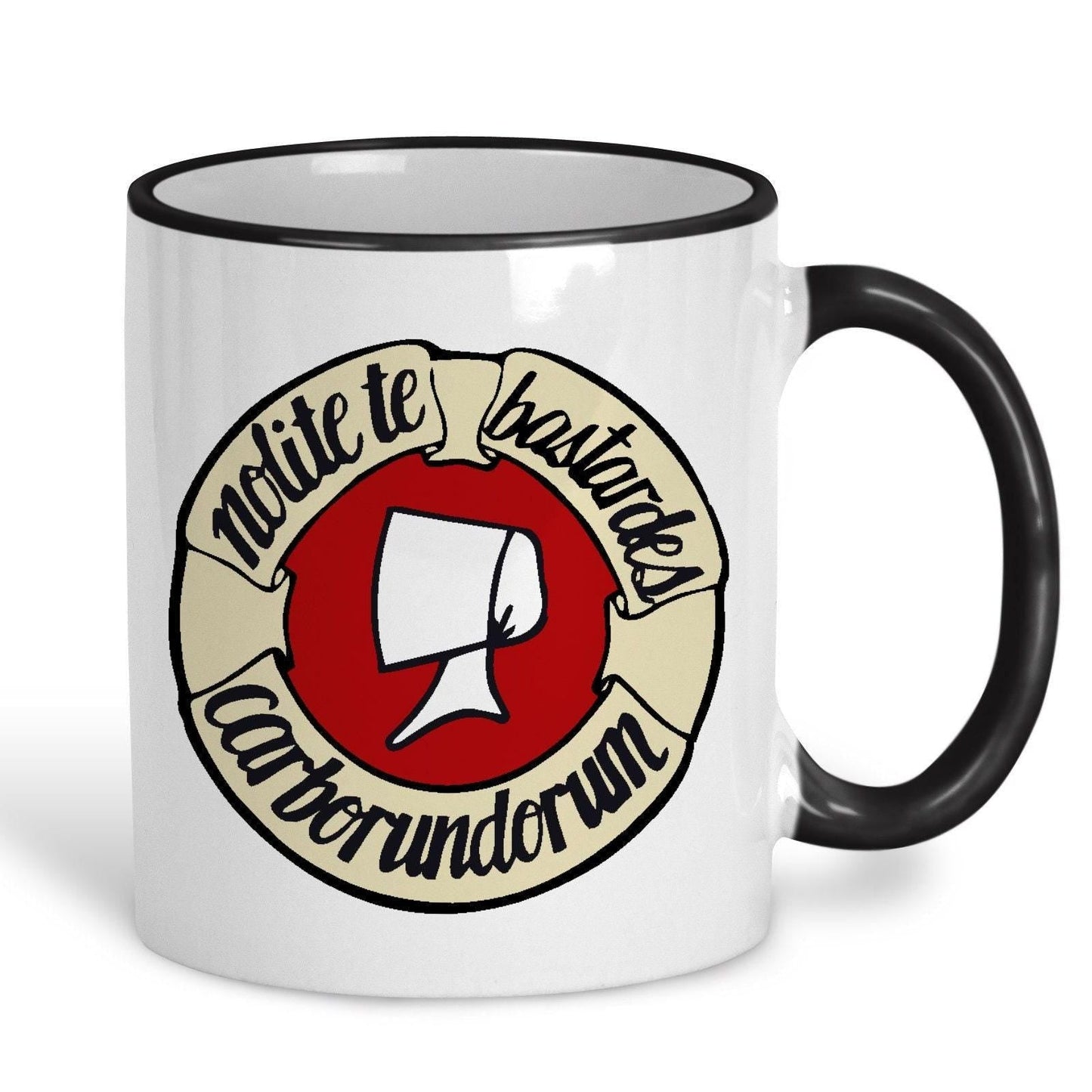 Nolite Te Bastardes Carborundorum The Handmaid's Tale Book Quote Mug