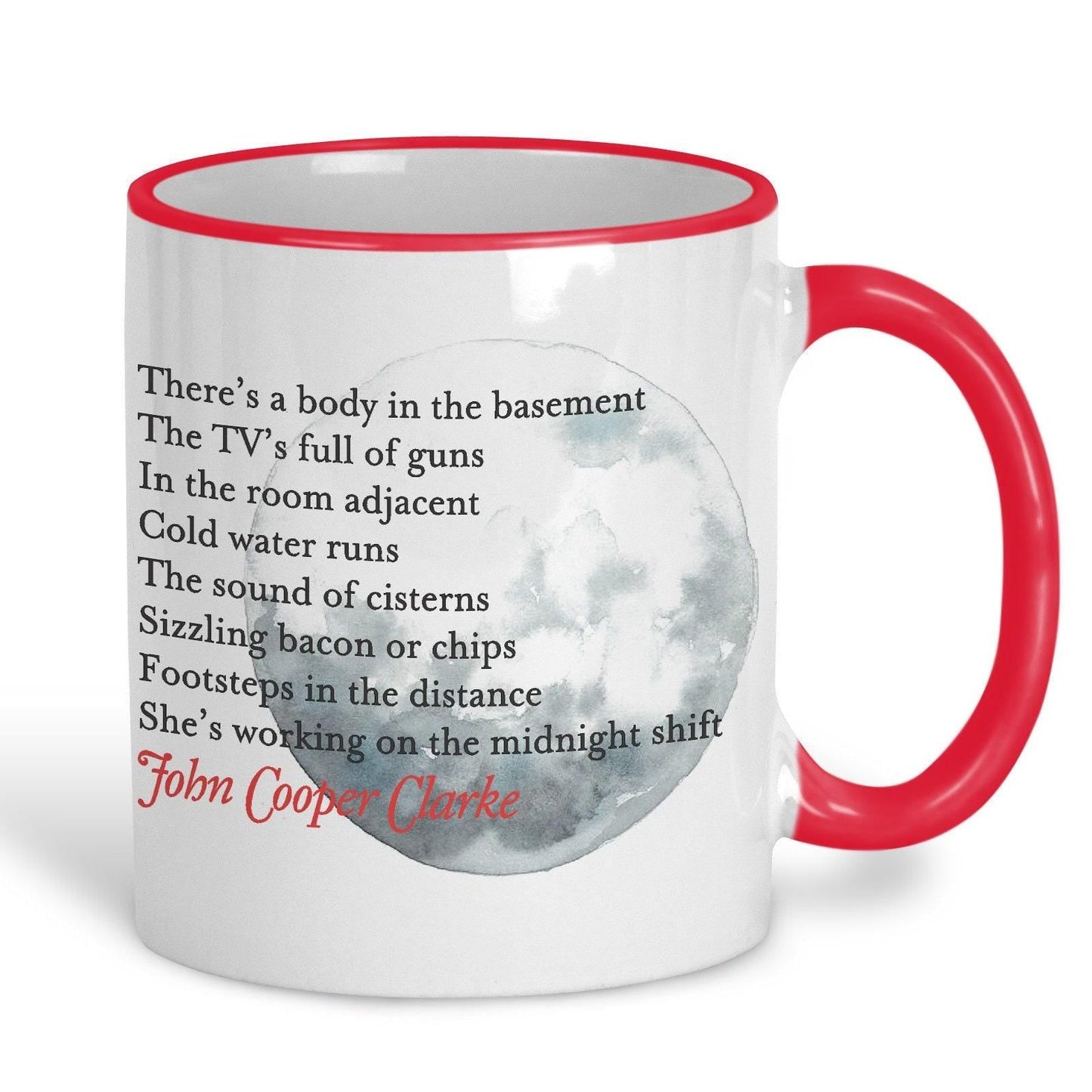 John Cooper Clarke Midnight Shift Poetry Quote Mug