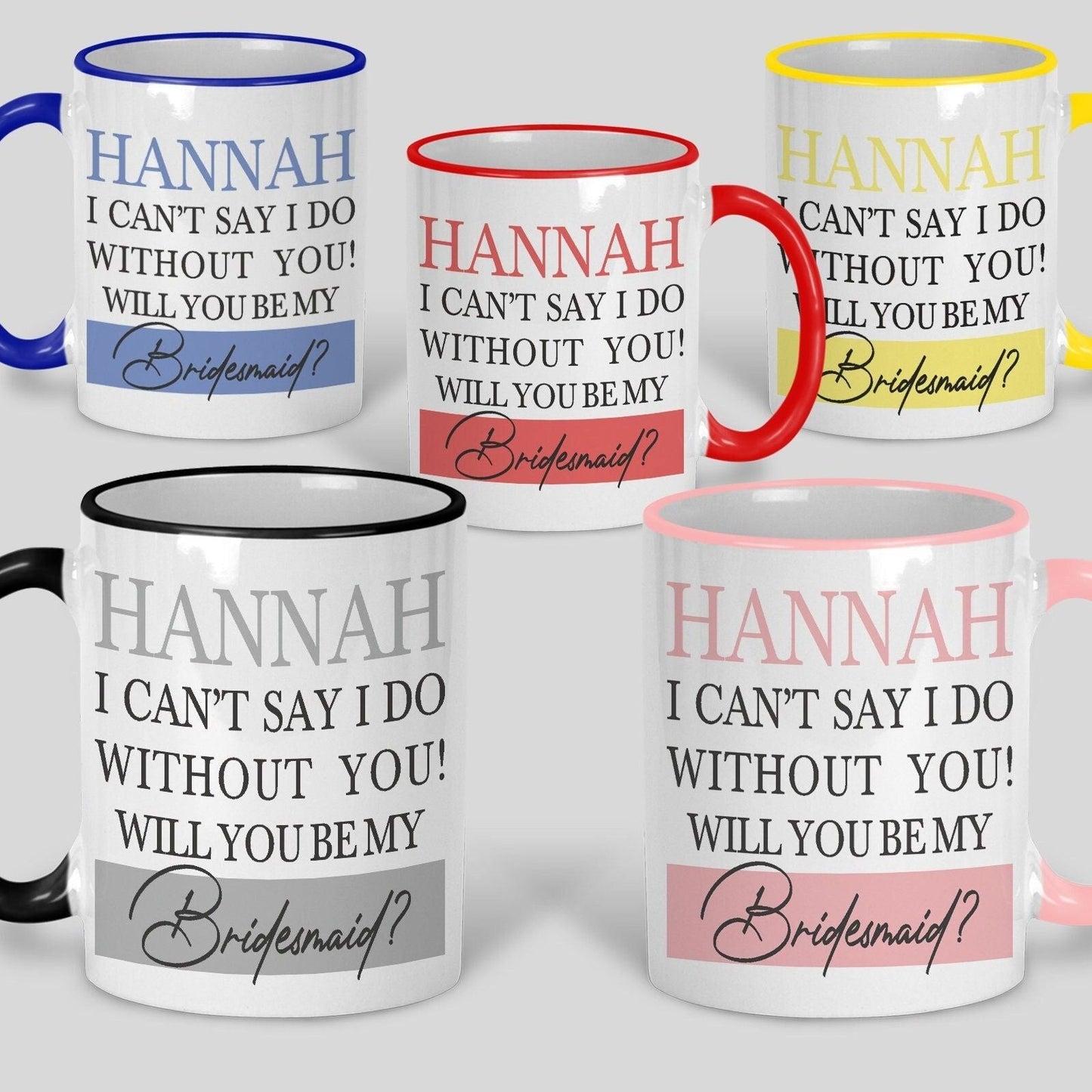 I Can't Say I Do Without You Bridesmaid Maid of Honour Announcement Gift Box Mug Wedding Gift Personalised Bride to Be