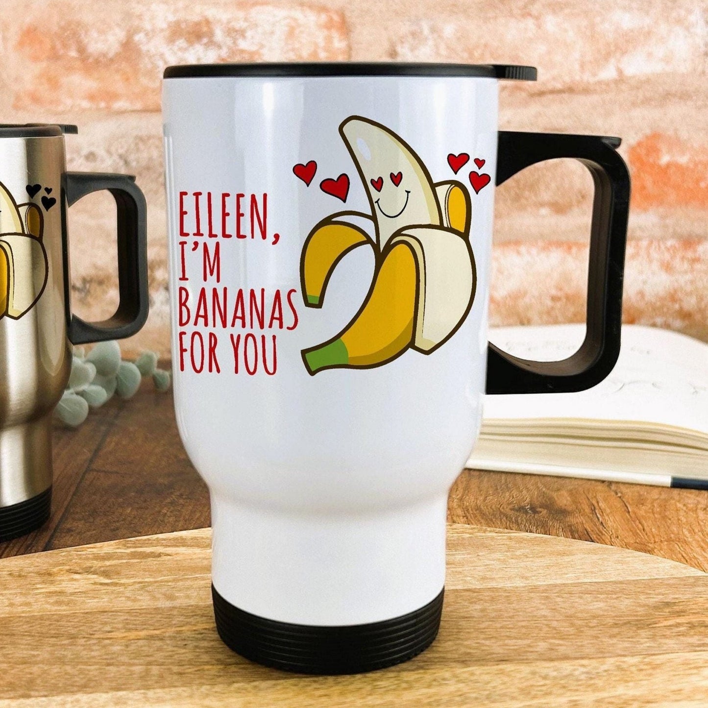 Bananas For You Personalised Travel Mug Valentine's Day