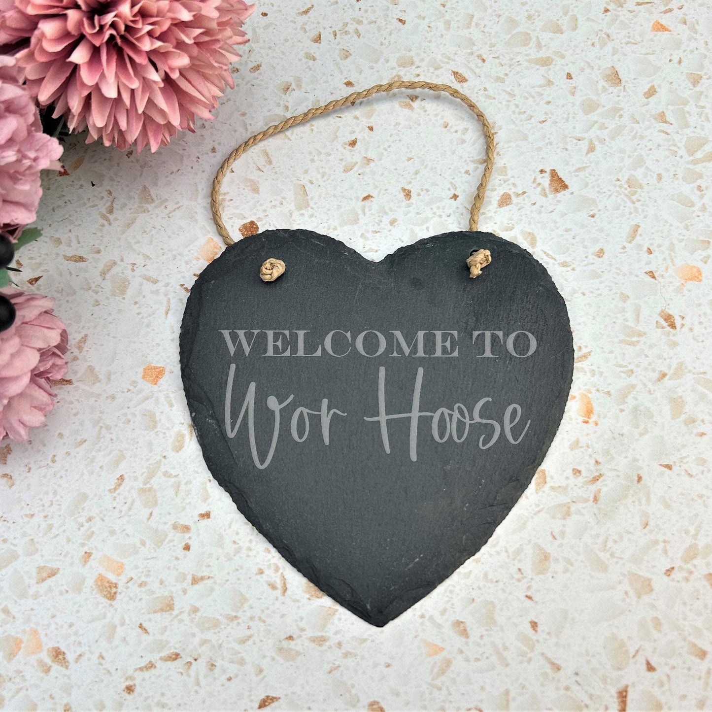 Welcome to Wor Hoose - Newcastle Geordie Dialect - Personalised Slate Heart Plaque