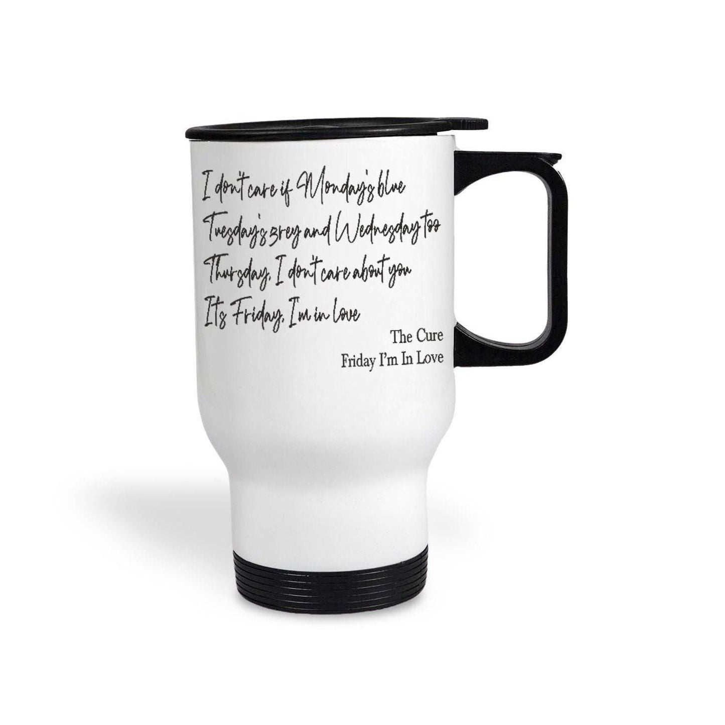 The Cure Friday I'm In Love Travel Mug Personalised