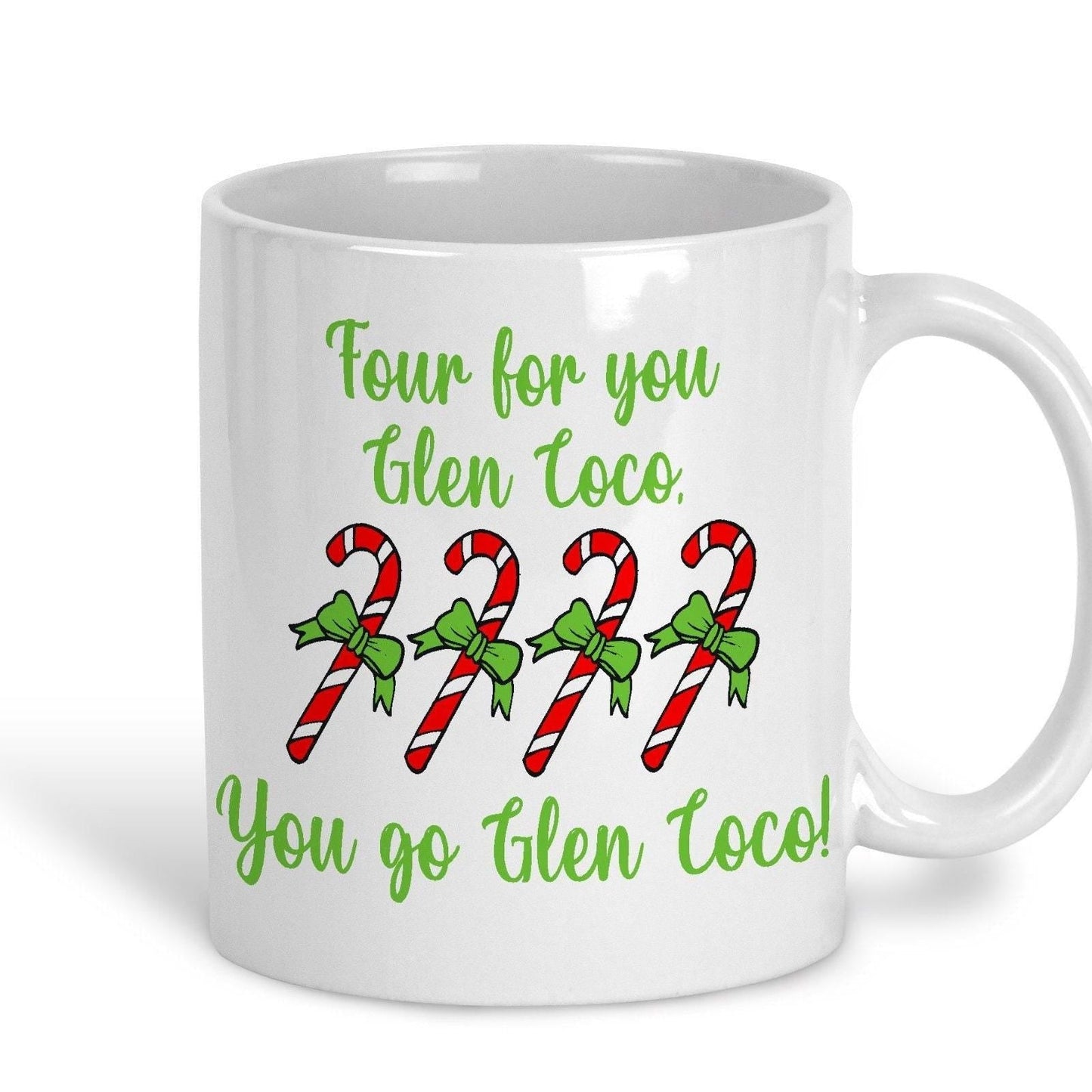 You Go Glen Coco Mean Girls Movie Quote Christmas Mug