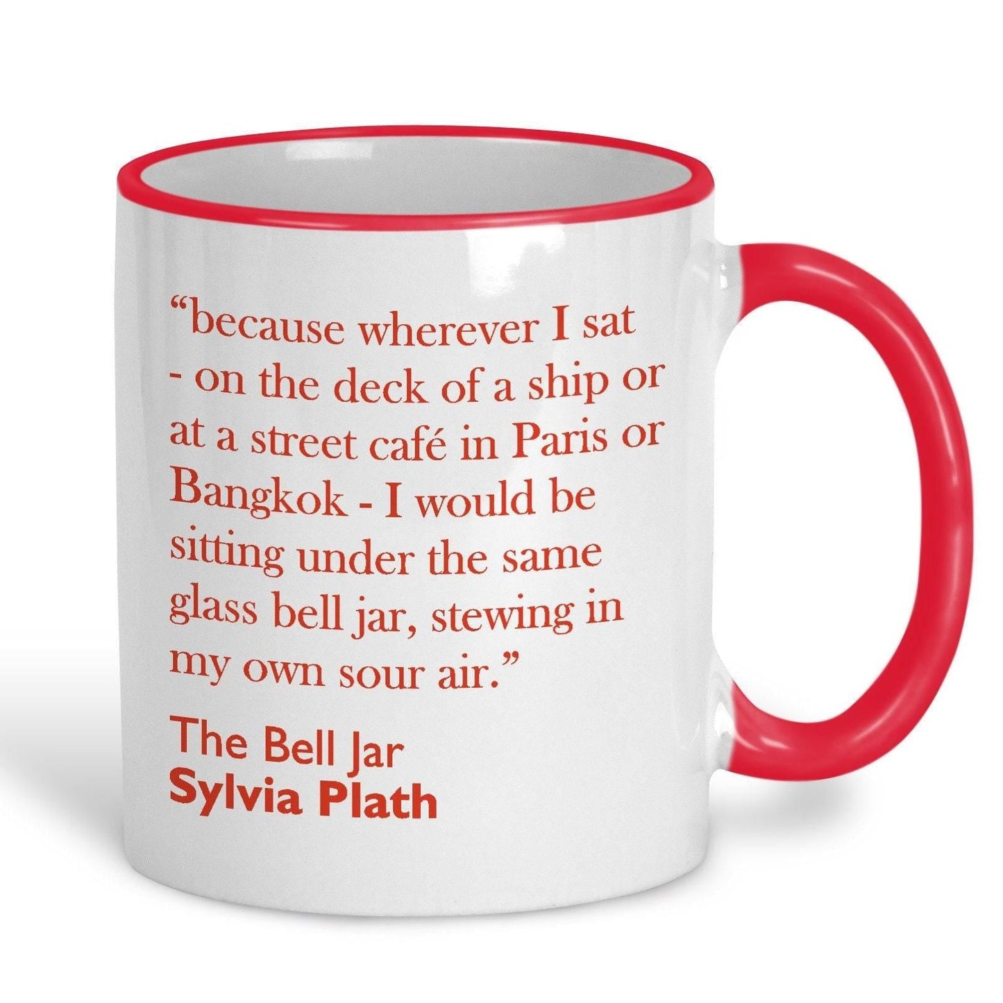 Sylvia Plath The Bell Jar Book Quote Mug