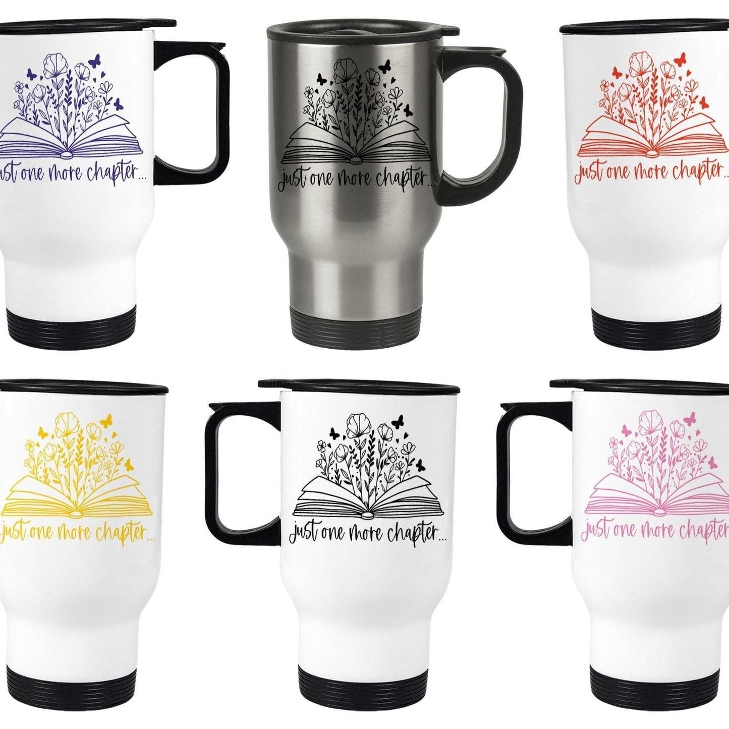 Just One More Chapter Travel Mug Reader Gift