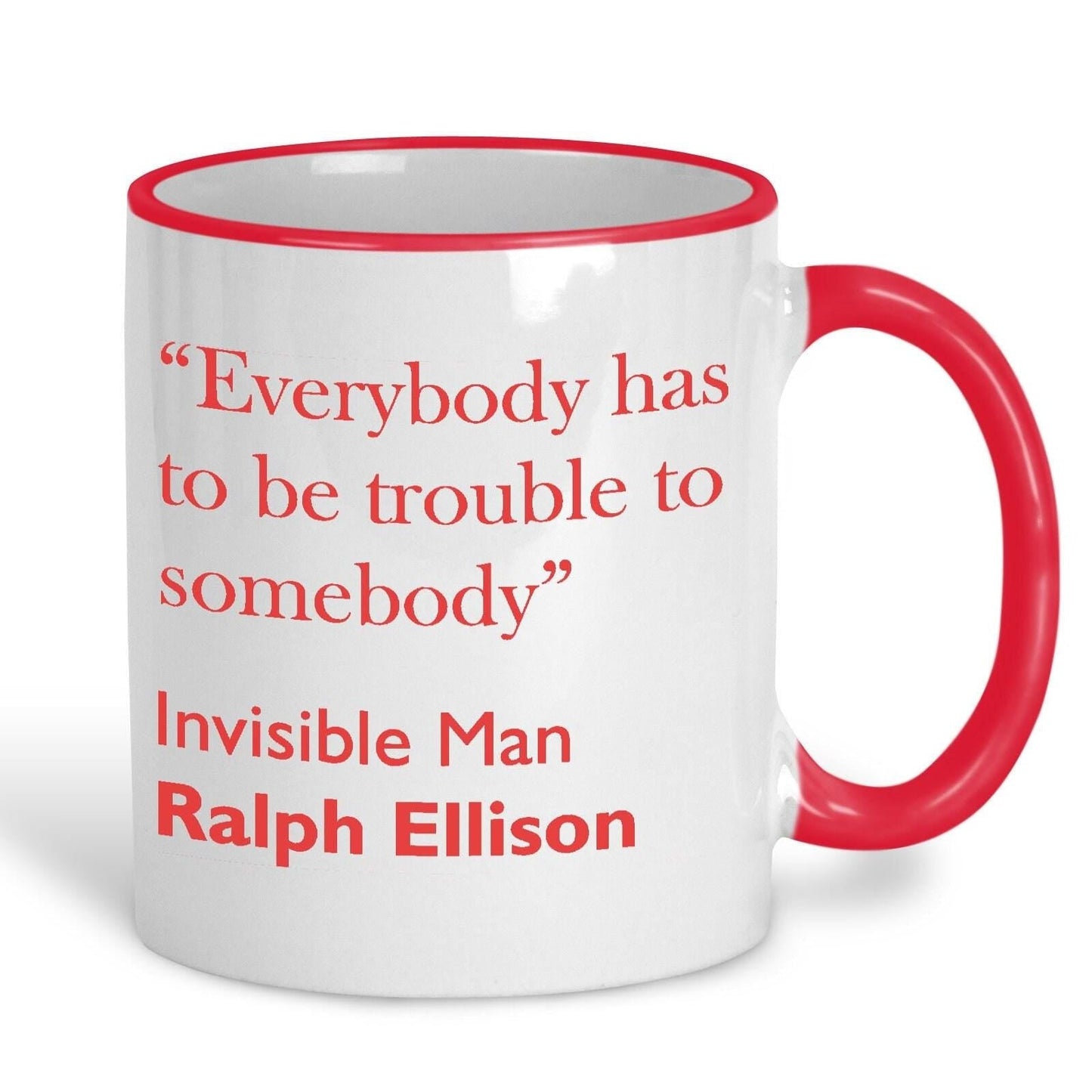 Ralph Ellison Invisible Man Literary Quote Mug
