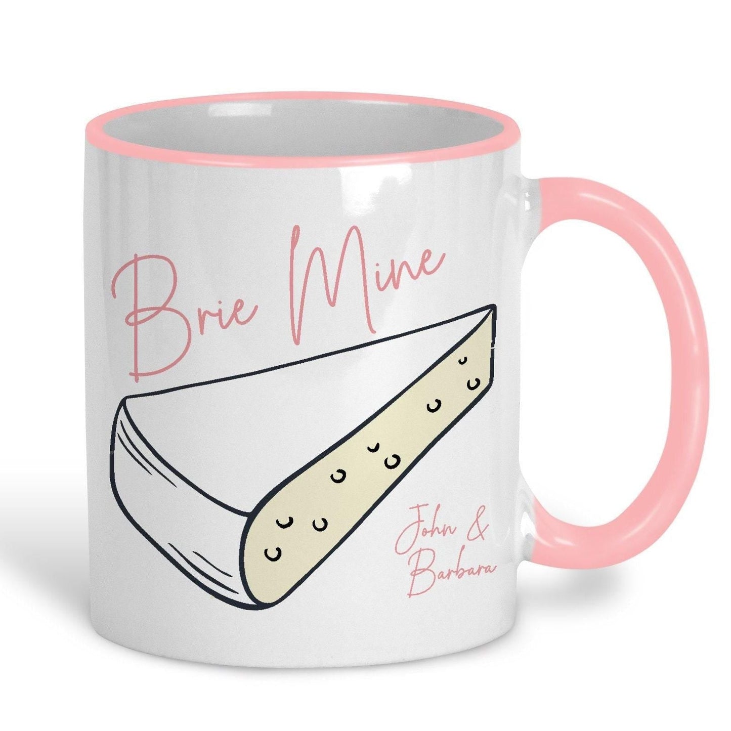 Brie Mine Cheese Pun Funny Personalised Valentine's Day Ceramic Mug