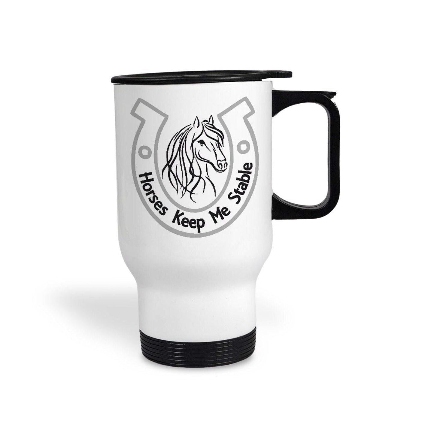 Horse Keeps Me Stable Travel Mug Riding Personalised Gift