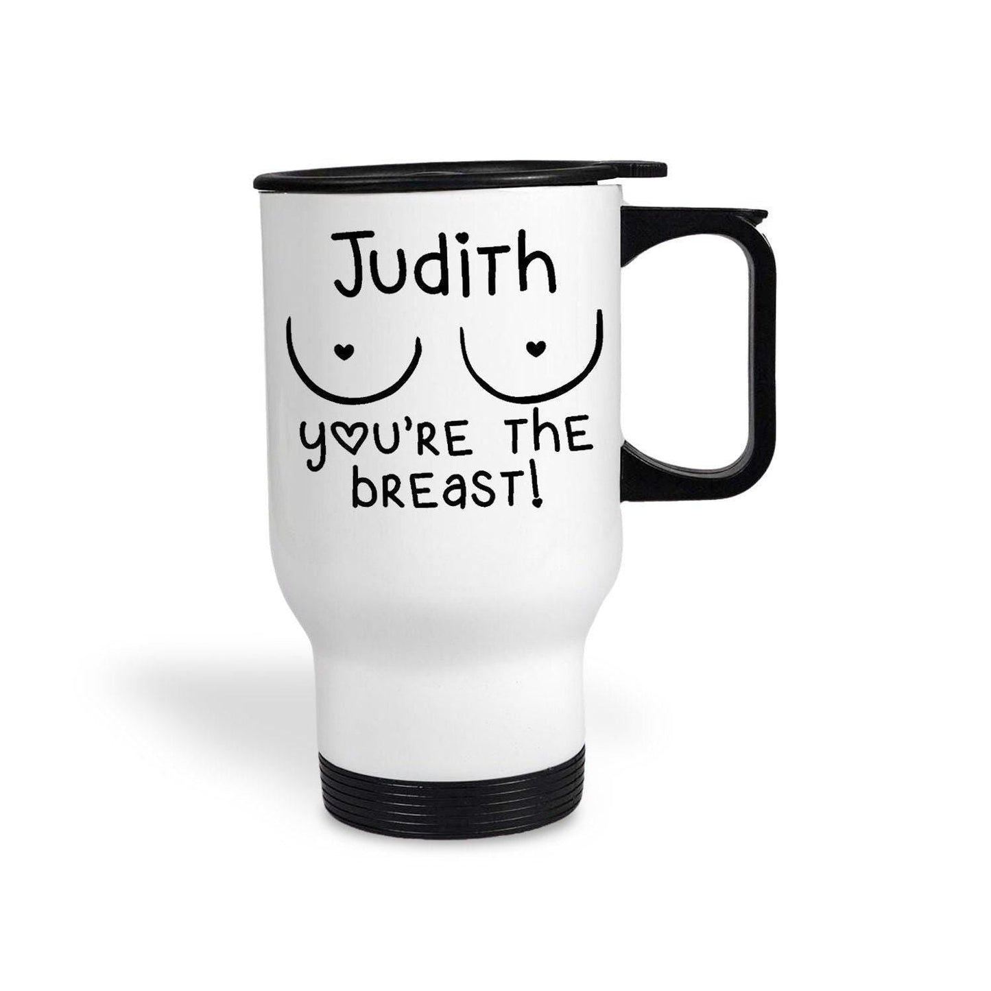 You're The Breast Boob Personalised Travel Mug Valentine's Day