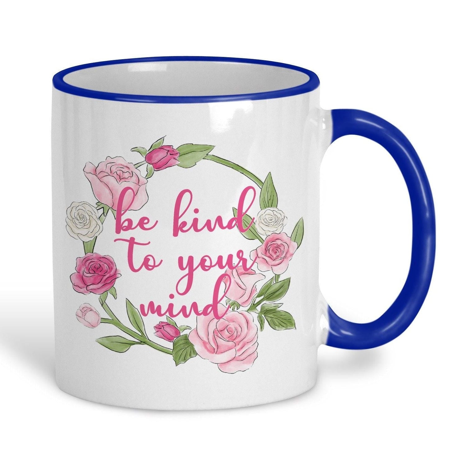 Be Kind To Your Mind Mug - Personalised - Positivity