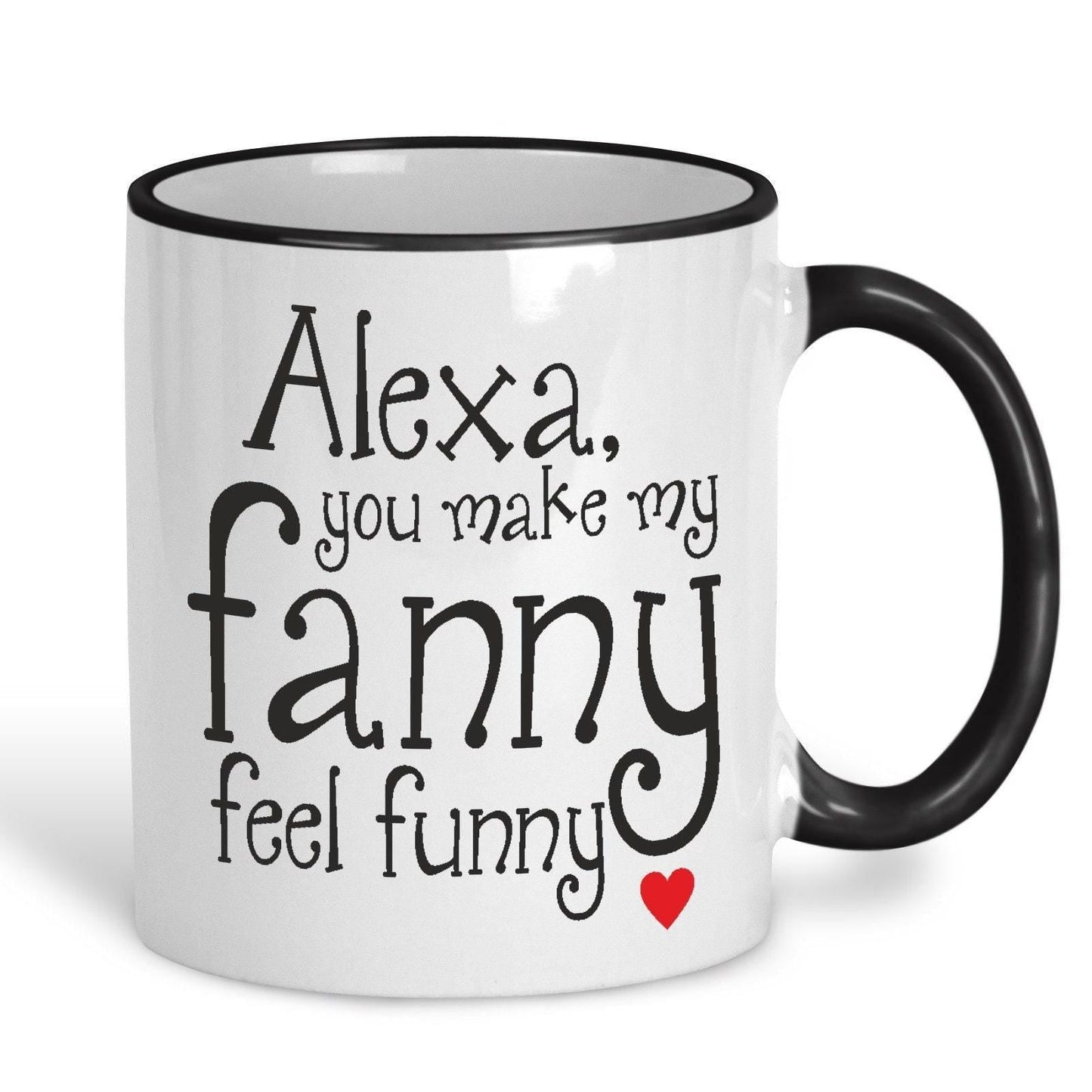 You Make My Fanny Feel Funny Valentines Personalised Ceramic Mug