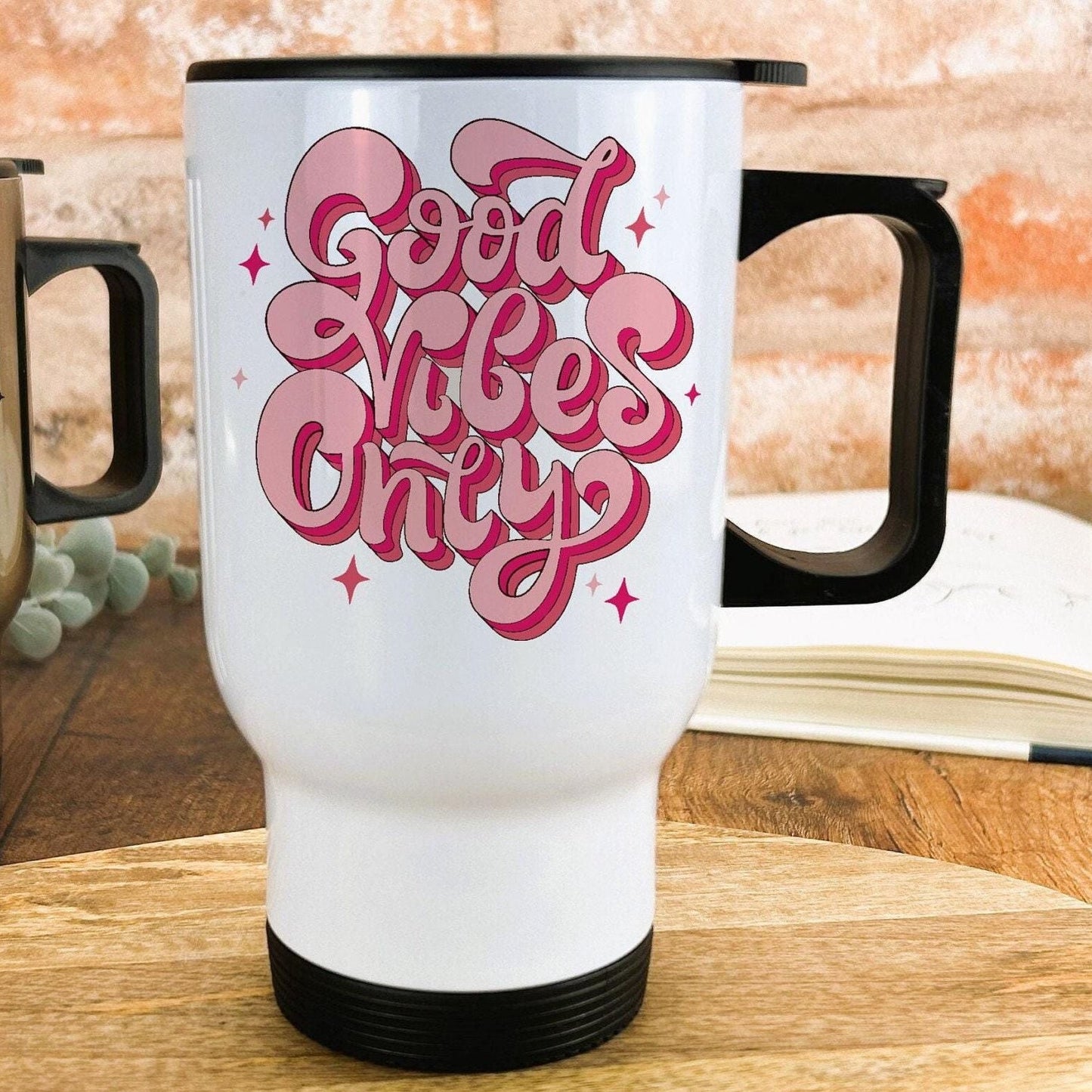 Good Vibes Only Travel Mug Personalised