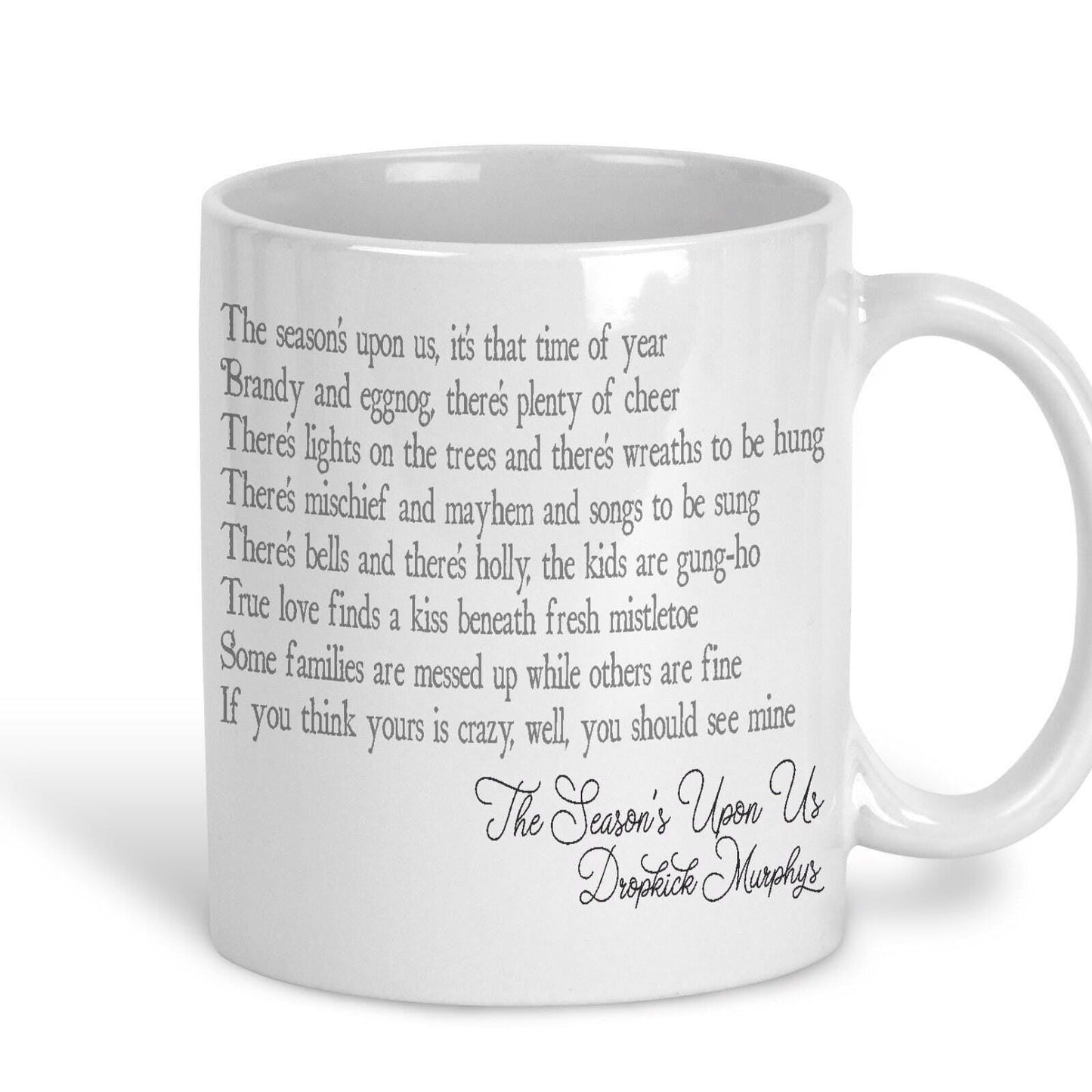 The Season's Upon Us Dropkick Murphys Christmas Song Lyrics Mug
