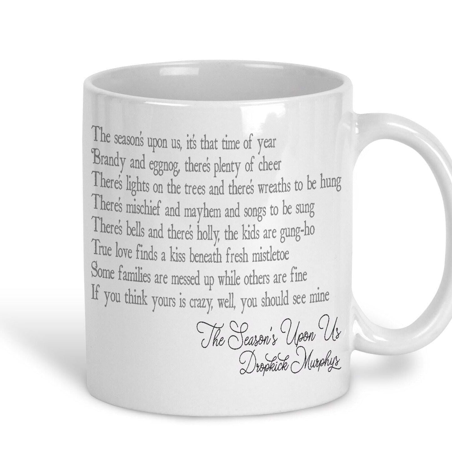 The Season's Upon Us Dropkick Murphys Christmas Song Lyrics Mug