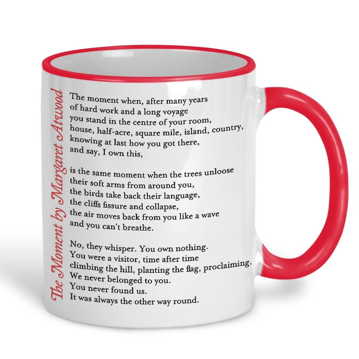 Margaret Atwood The Moment Poetry Quote Mug