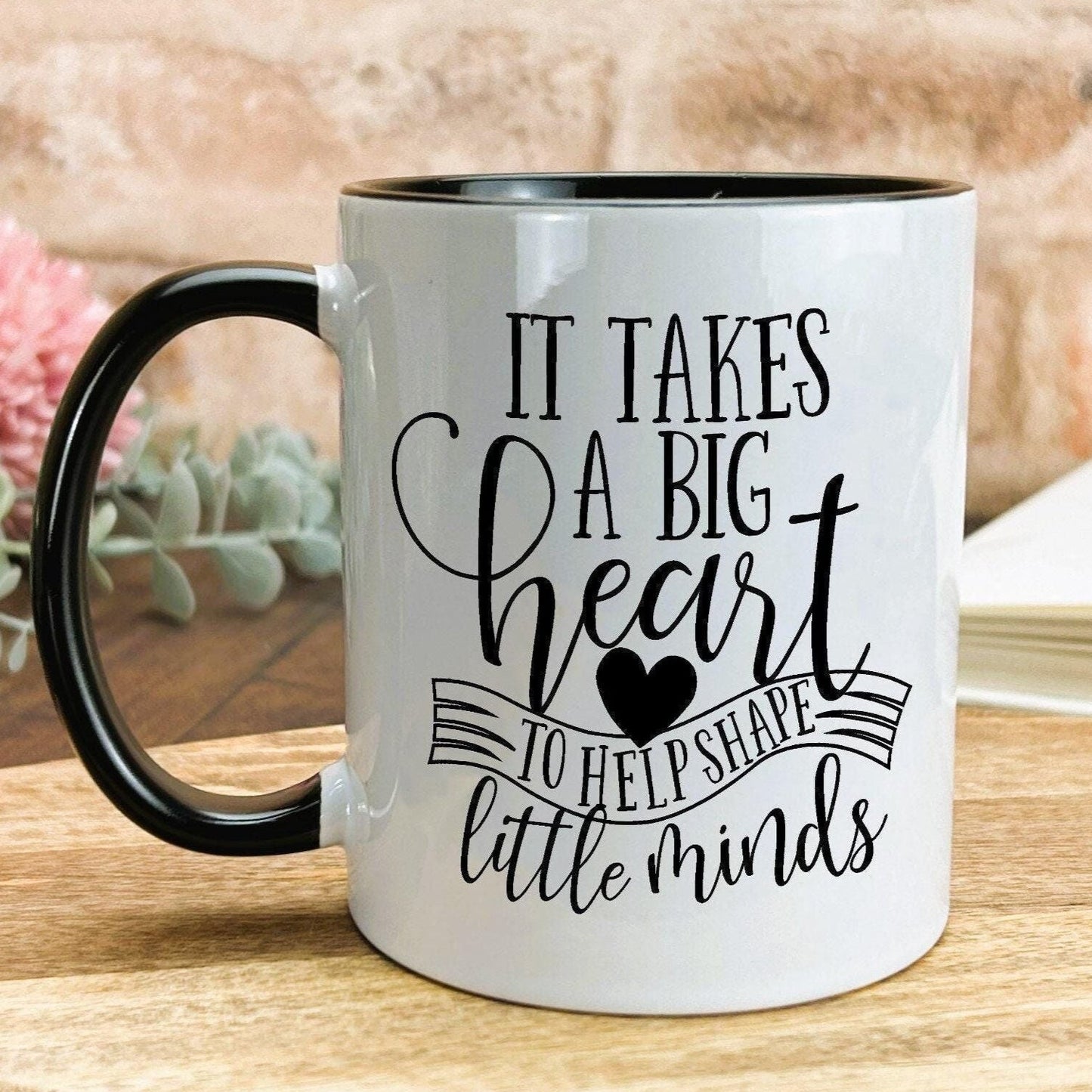 It takes a big heart Teacher Personalised Message End of School Gift Mug