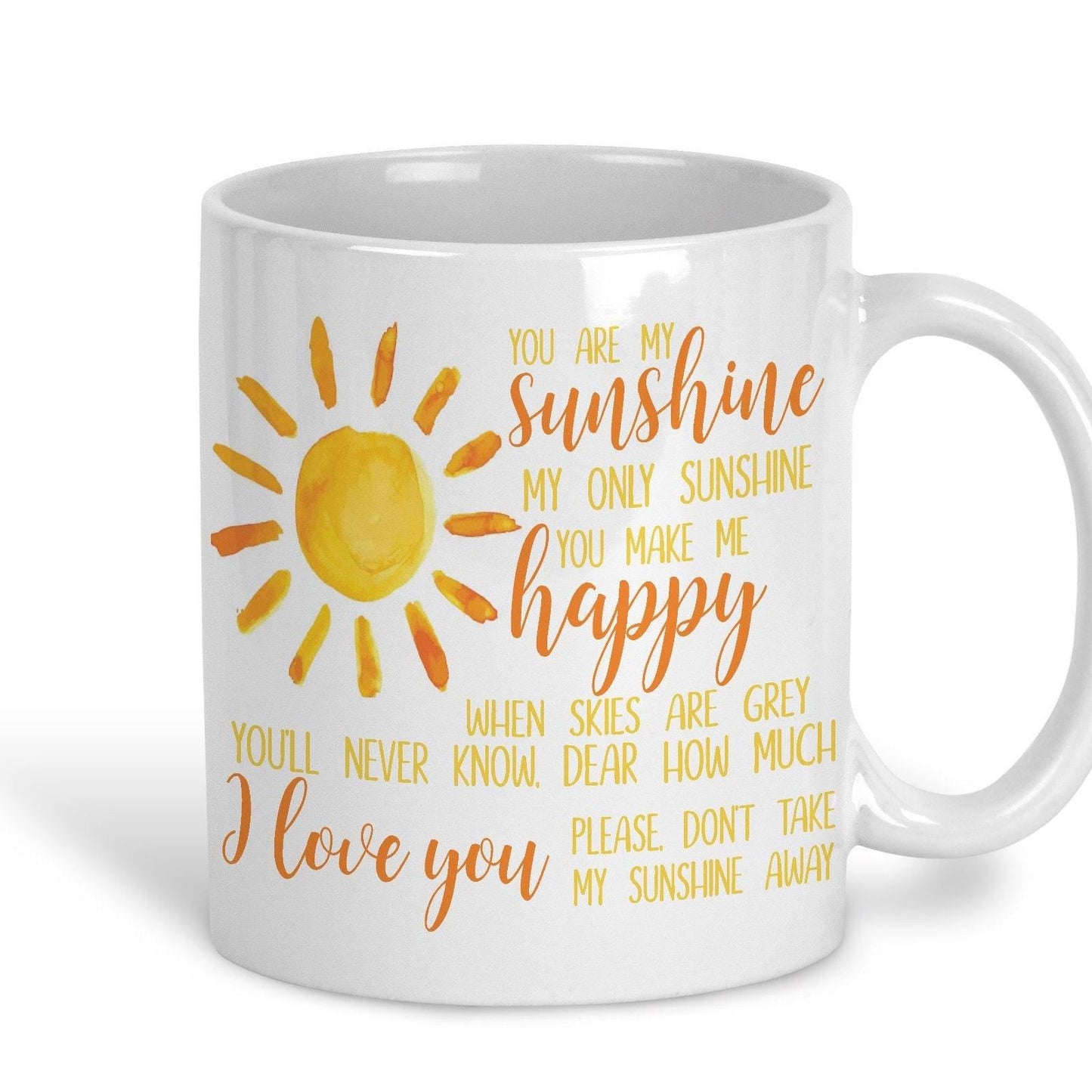You Are My Sunshine Lyrics Love Personalised Mug